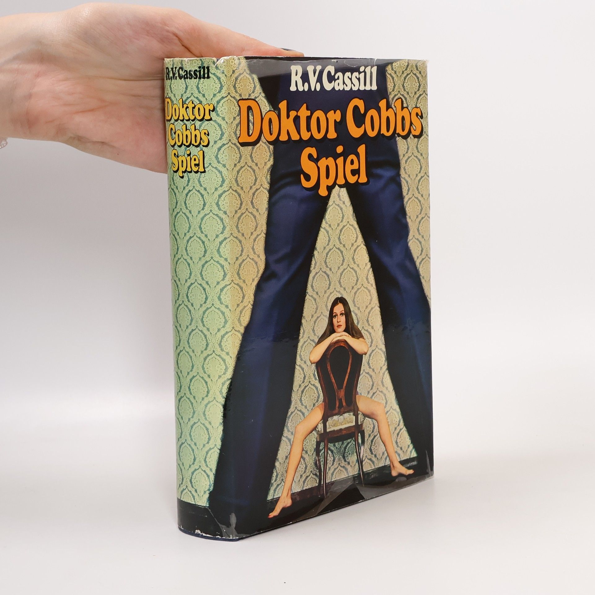 R. V. Cassill Doktor Cobbs Spiel