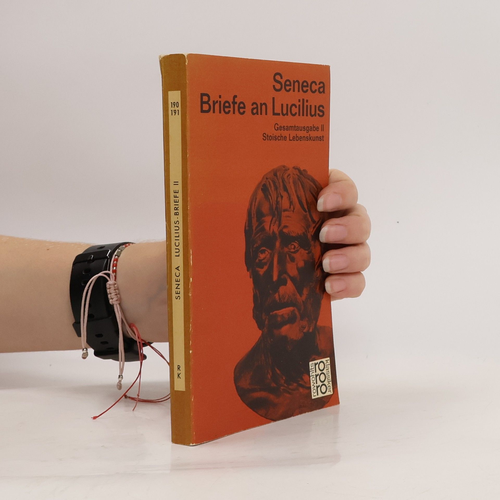 Lucius Annaeus Seneca Briefe an Lucius