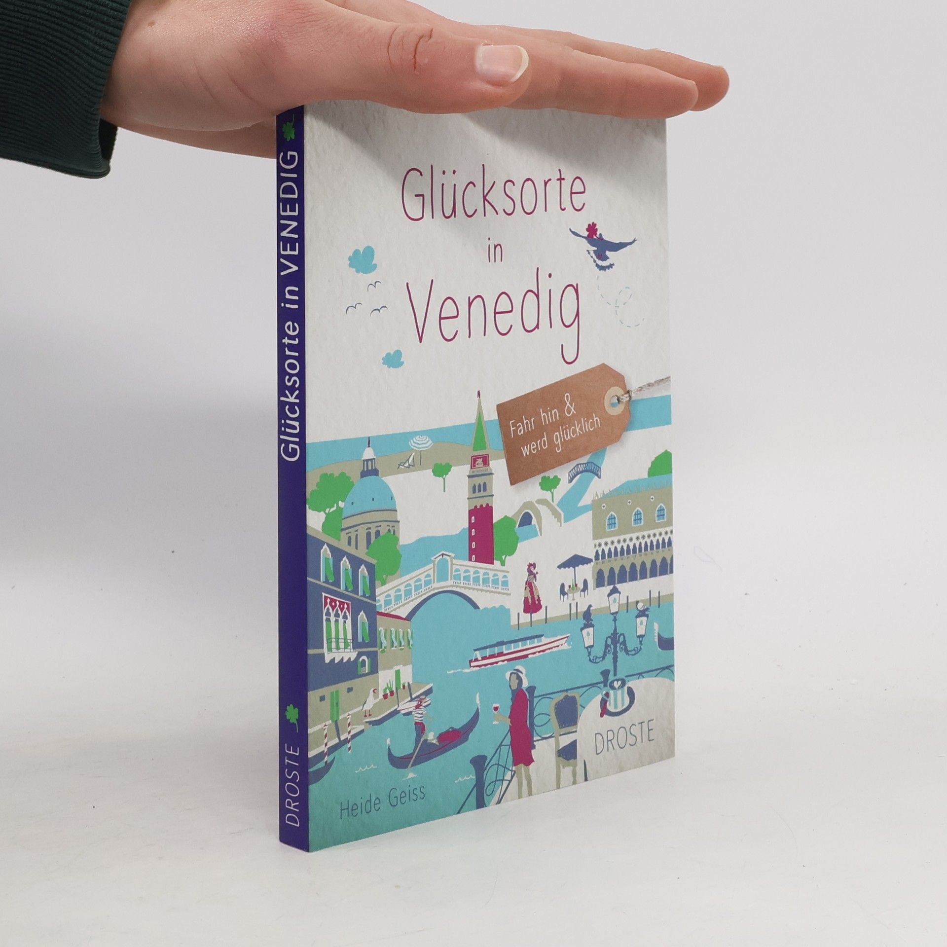 Heide Geiss Glücksorte in Venedig