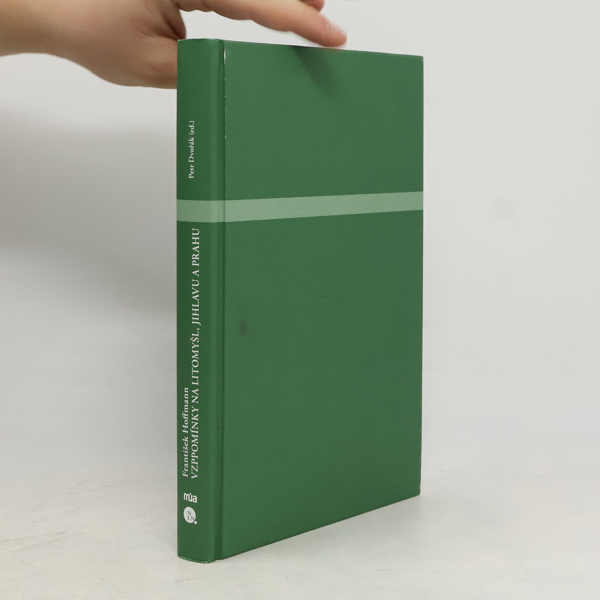 Vzpomínky na Litomyšl, Jihlavu a Prahu