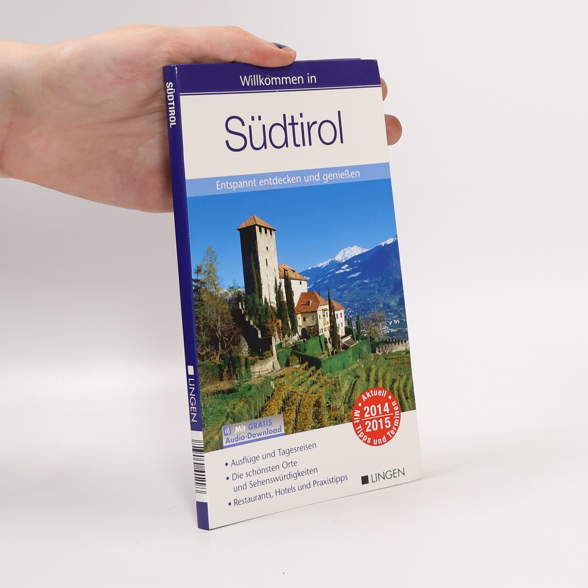 Autorenkollektiv Wilkommein in Südtirol