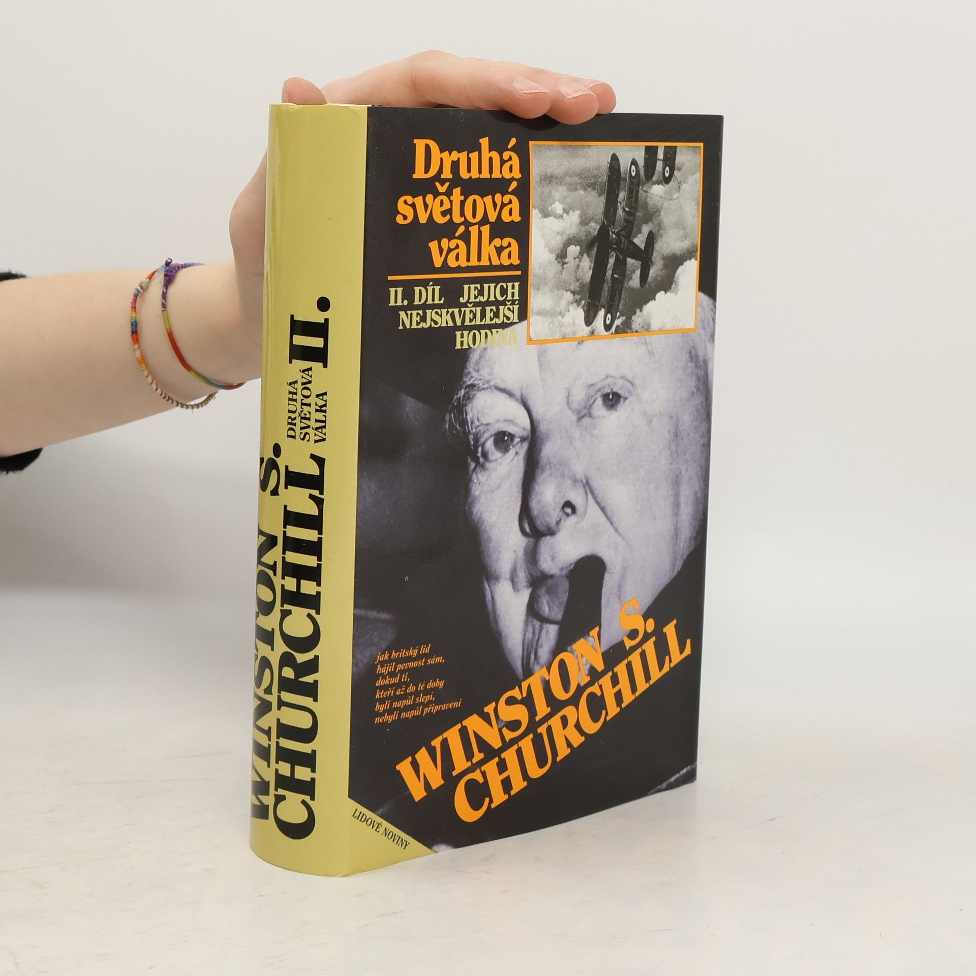 Winston S. Churchill Druhá světová válka II. Jejich nejskvělejší hodina