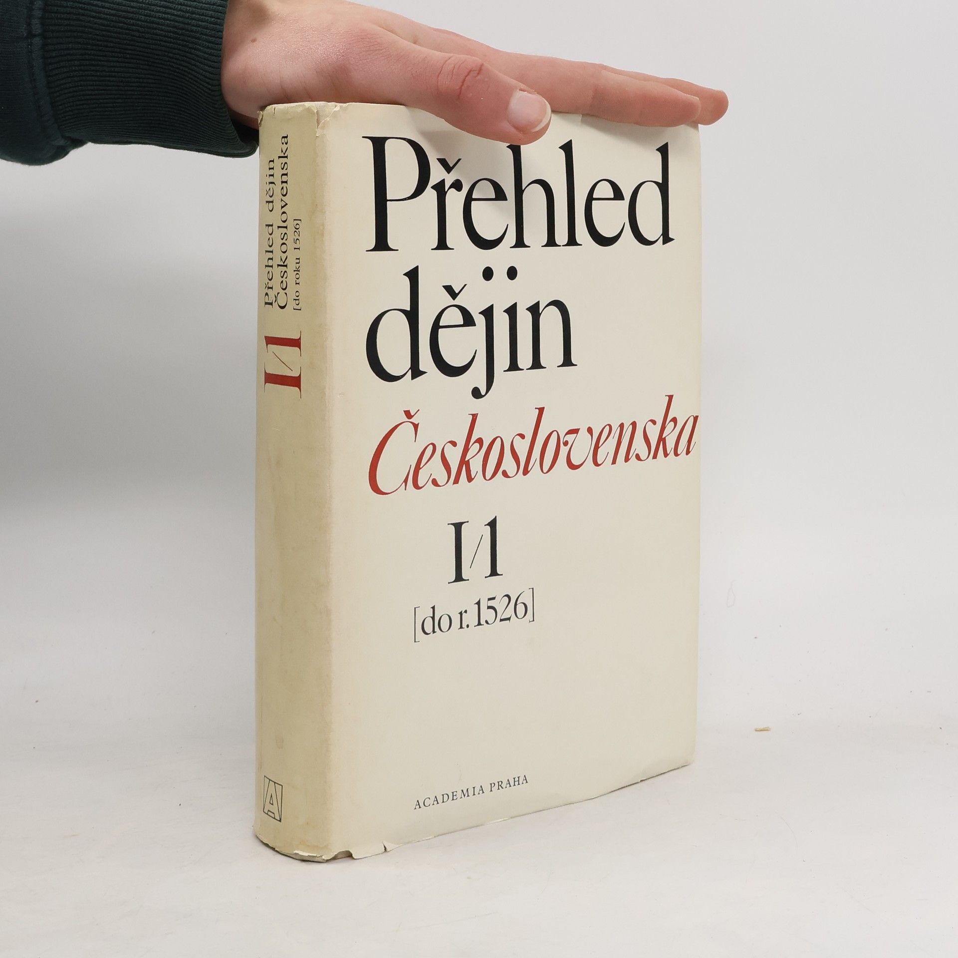 Přehled dějin Československa I/1 do r. 1526