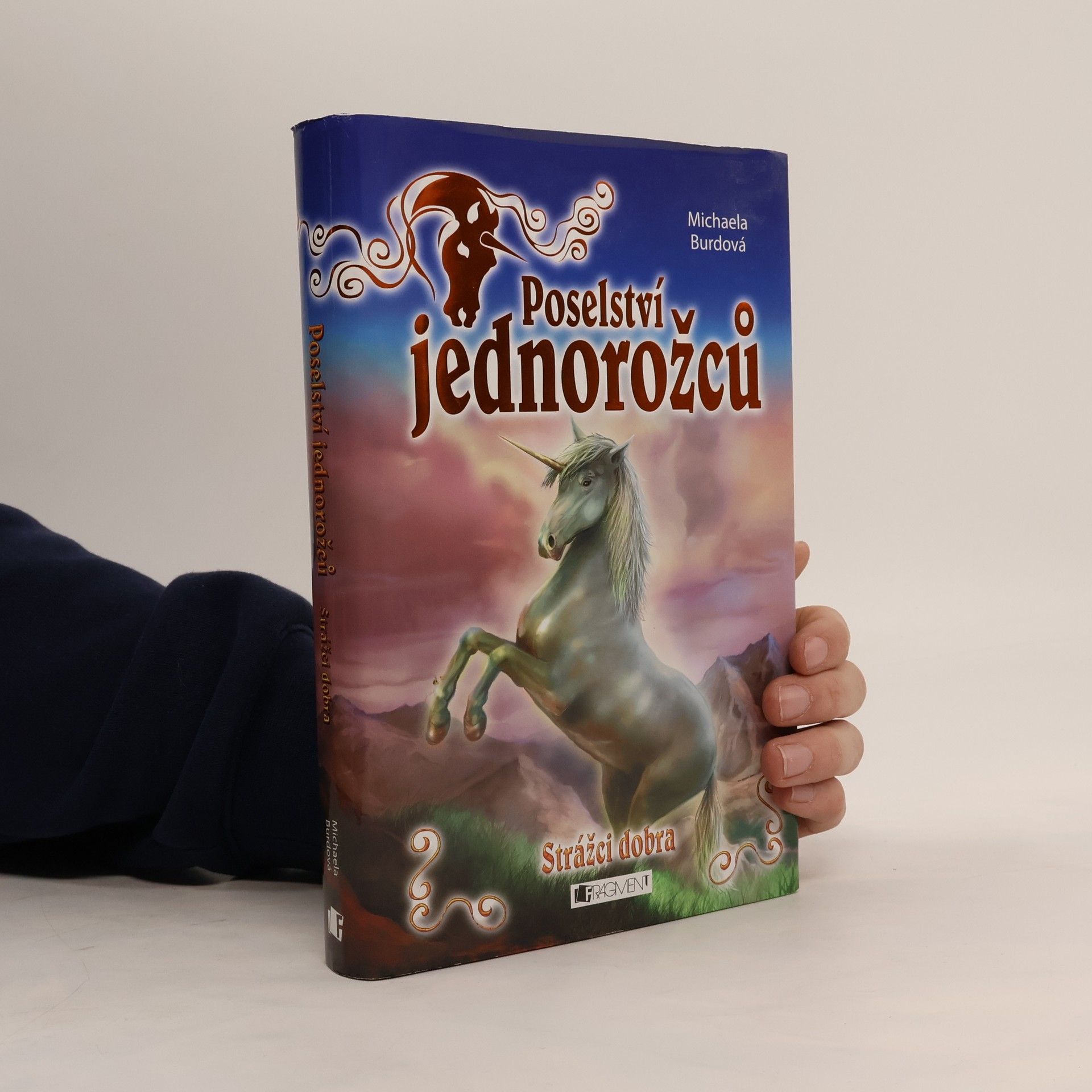 Strážci dobra. Poselství jednorožců