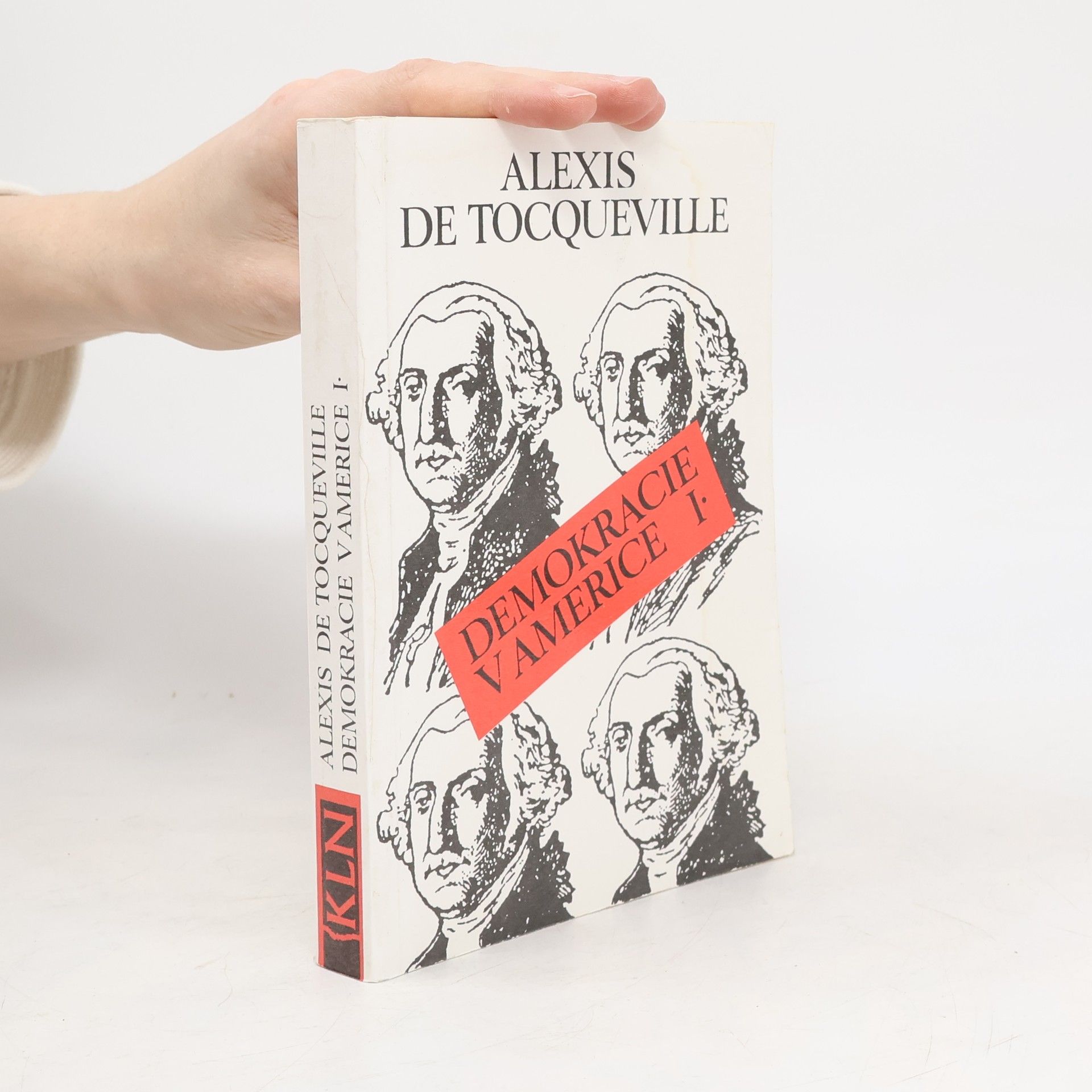 Alexis de Tocqueville Demokracie v Americe I.