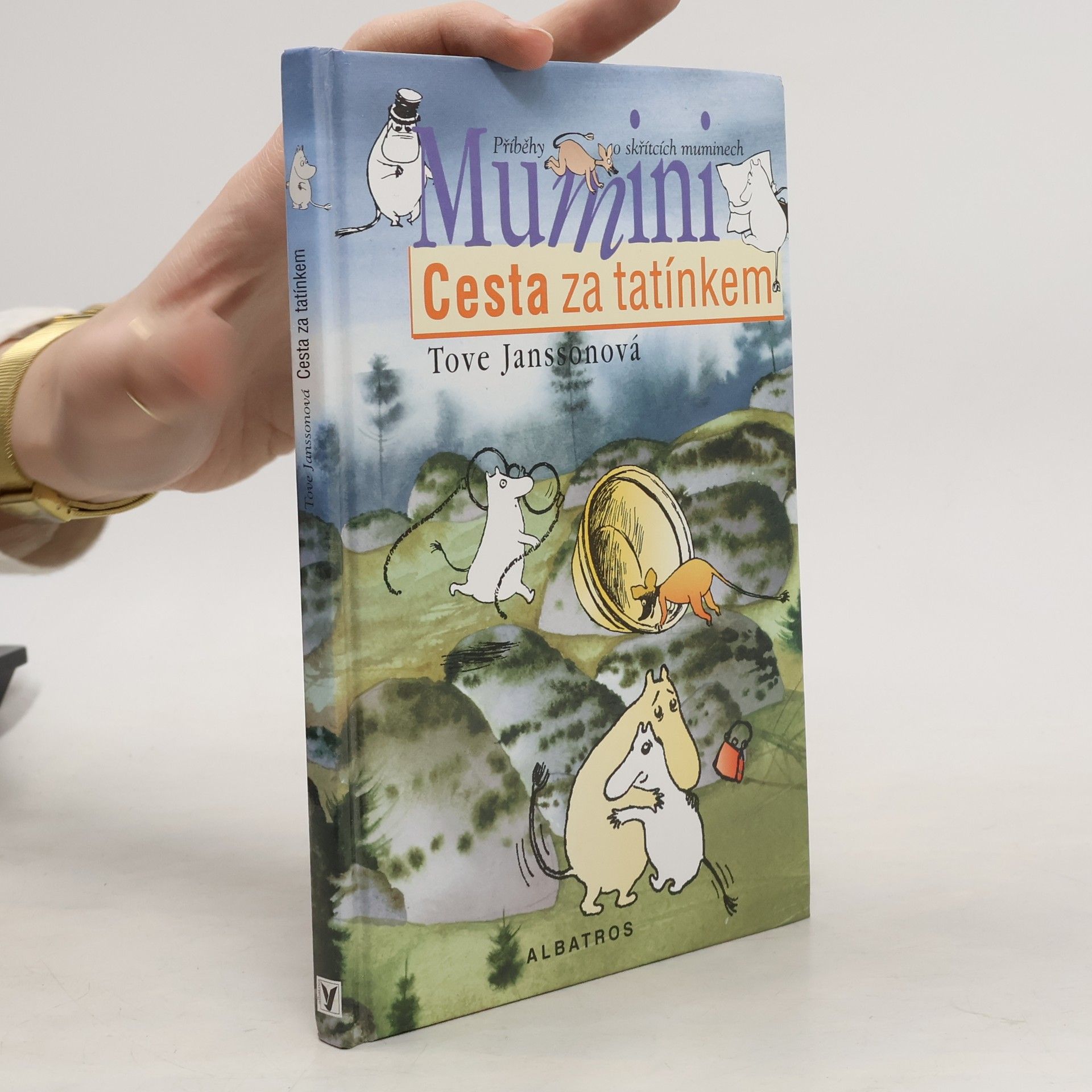Tove Jansson Mumini. Cesta za tatínkem.