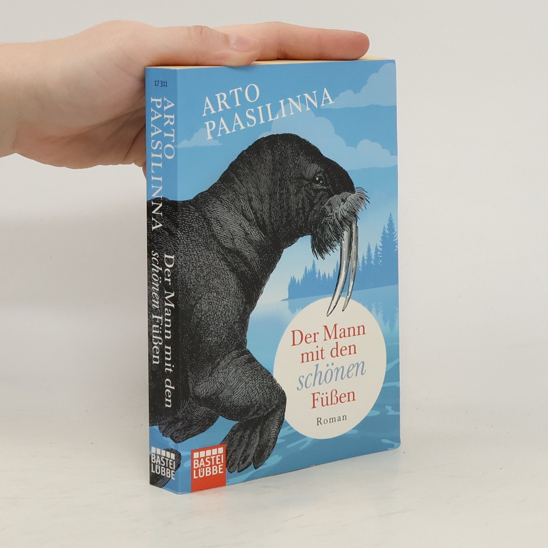 Arto Paasilinna Der Mann mit den schönen Füßen