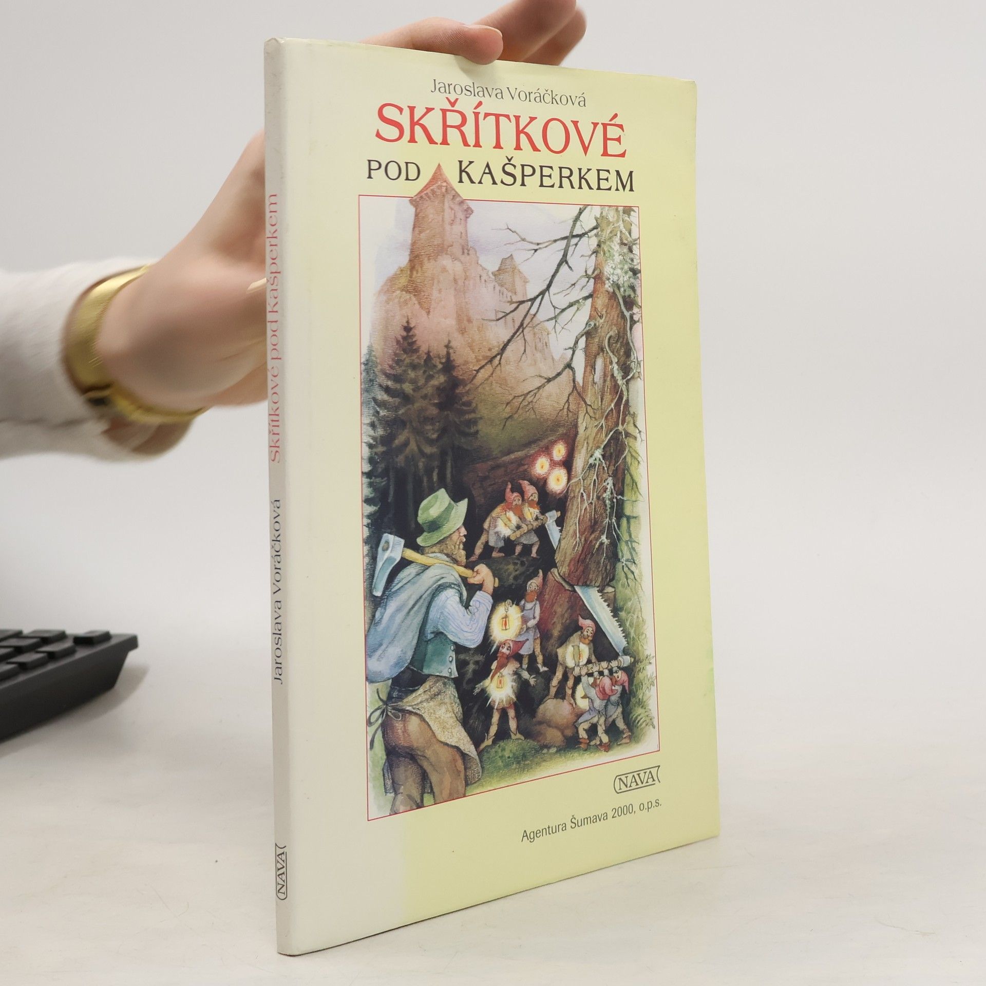 Skřítkové pod Kašperkem. Pověsti střední Šumavy