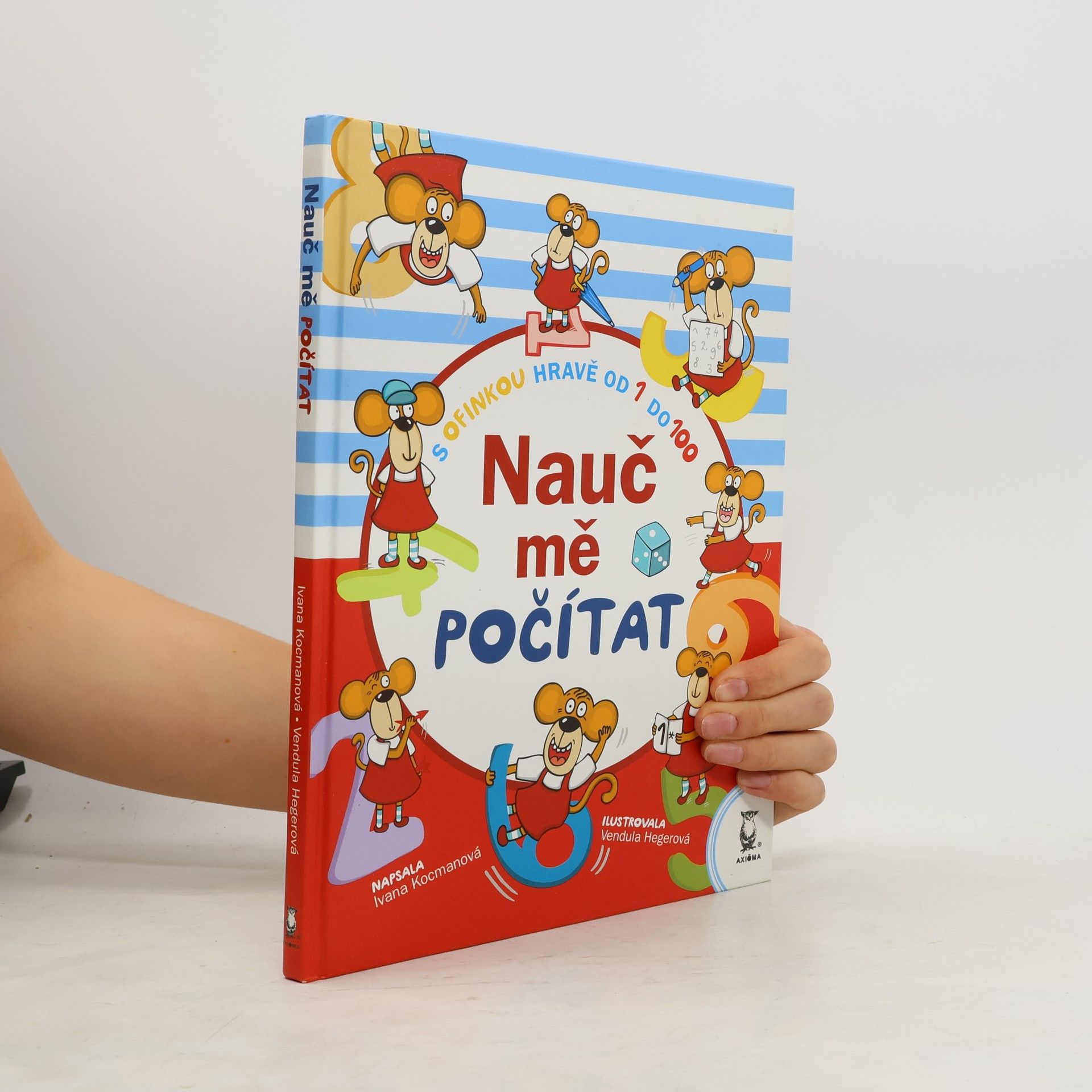 Ivana Kocmanová Nauč mě počítat : s Ofinkou hravě od 1 do 100
