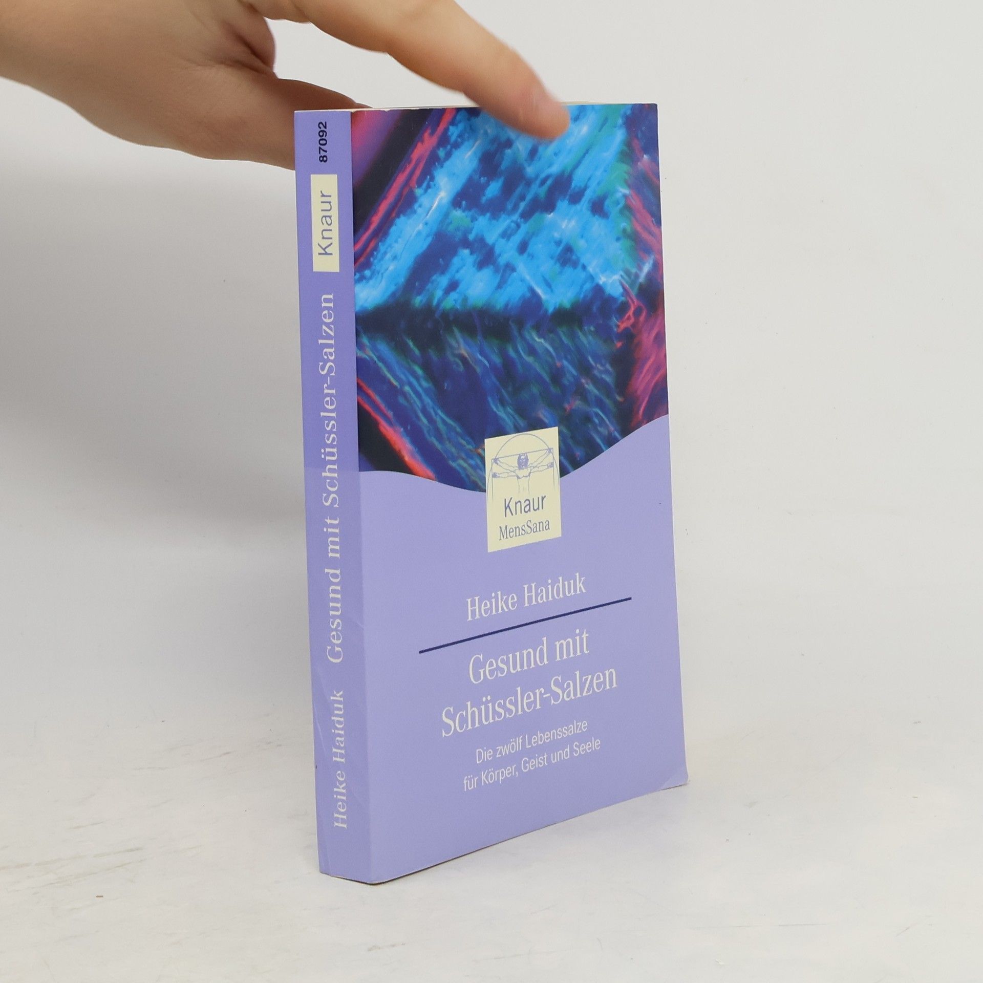 Heike Haiduk Gesund mit Schüssler-Salzen