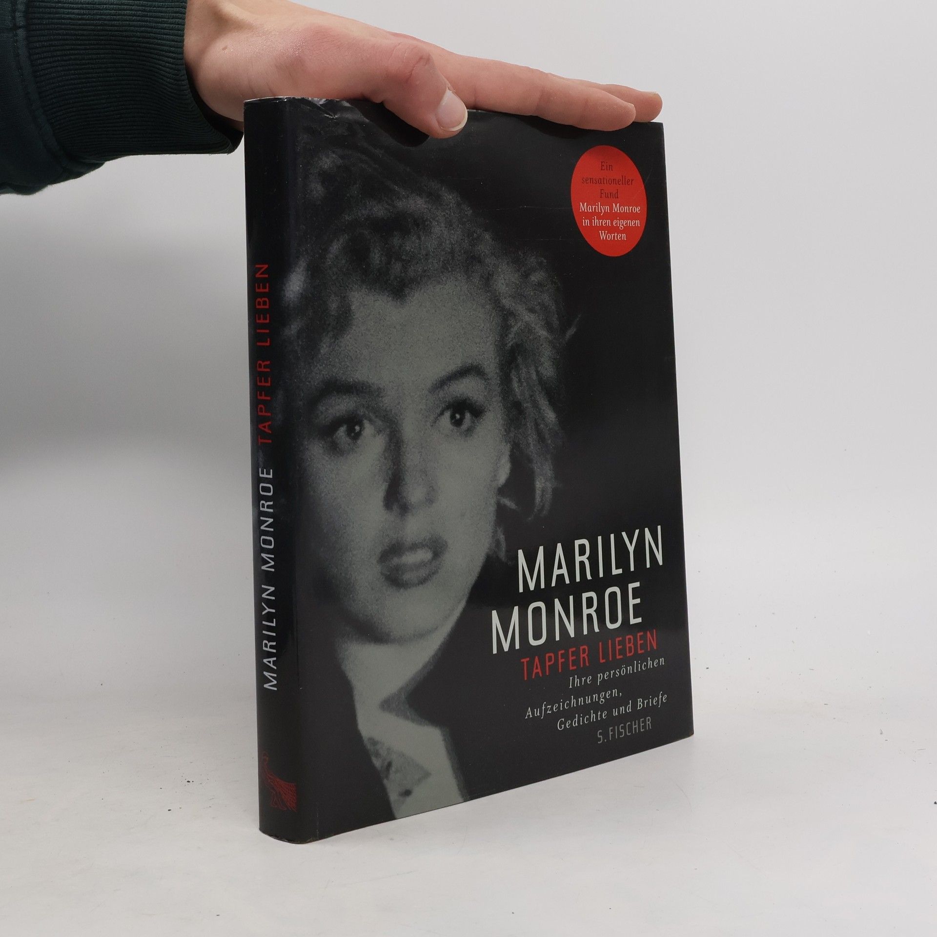 Marilyn Monroe Tapfer lieben