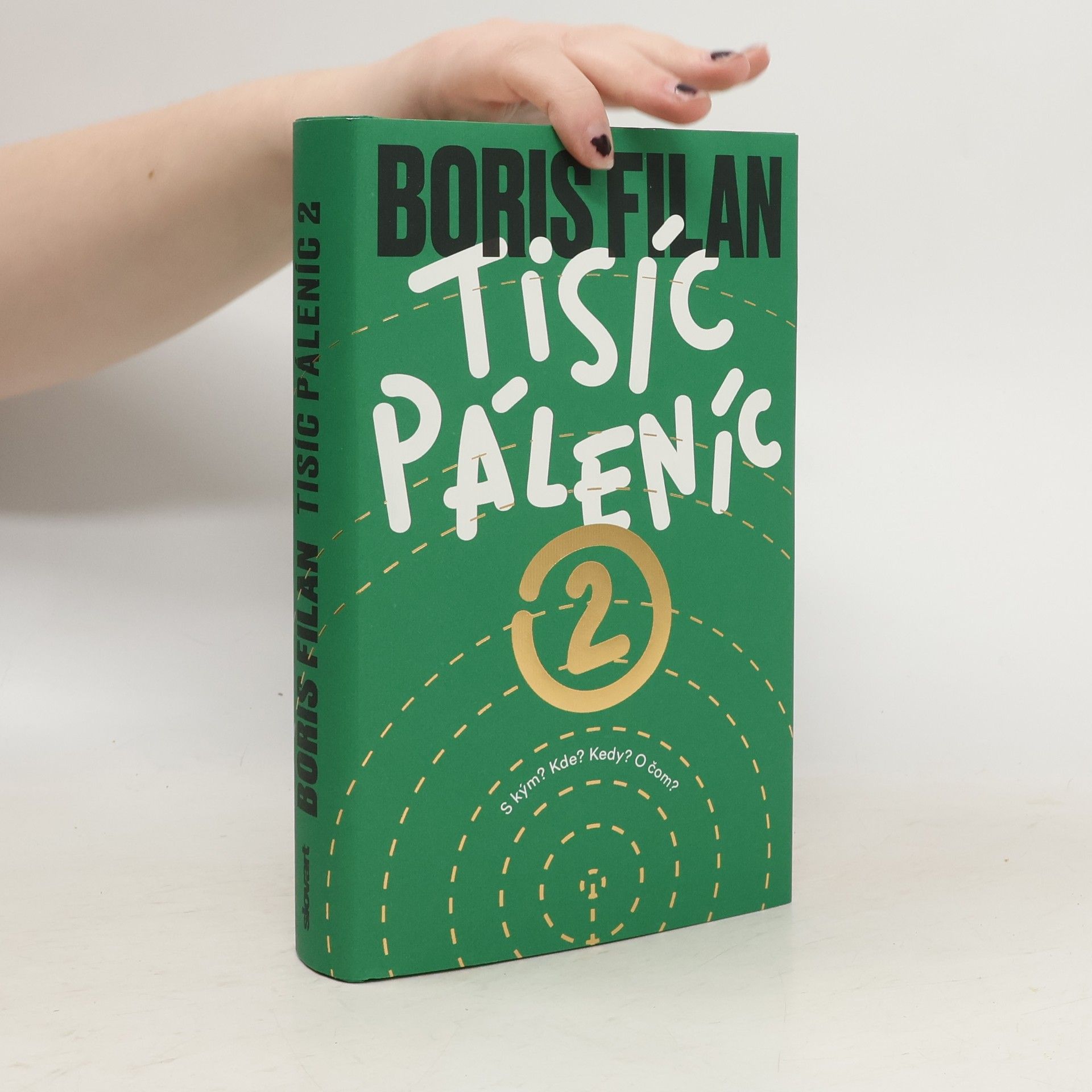 Boris Filan Tisíc páleníc 2