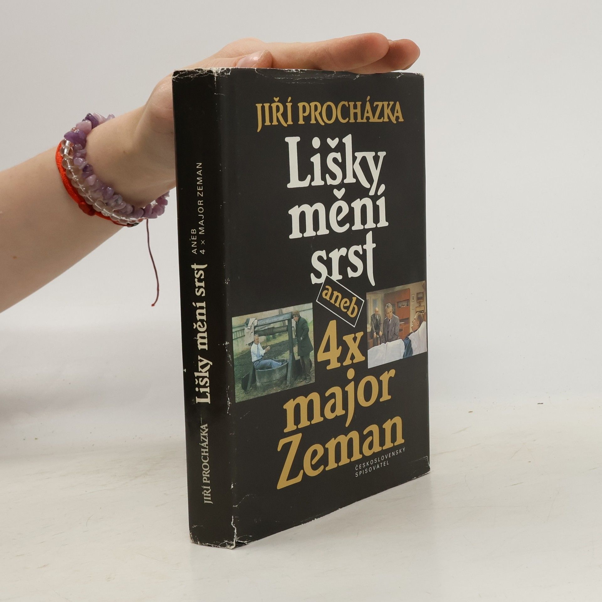 Jiří Procházka Lišky mění srst aneb 4x major Zeman