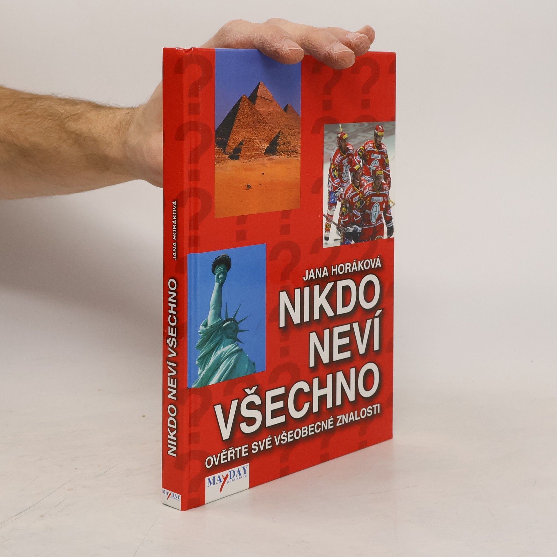 Nikdo neví všechno. Ověřte své všeobecné znalosti