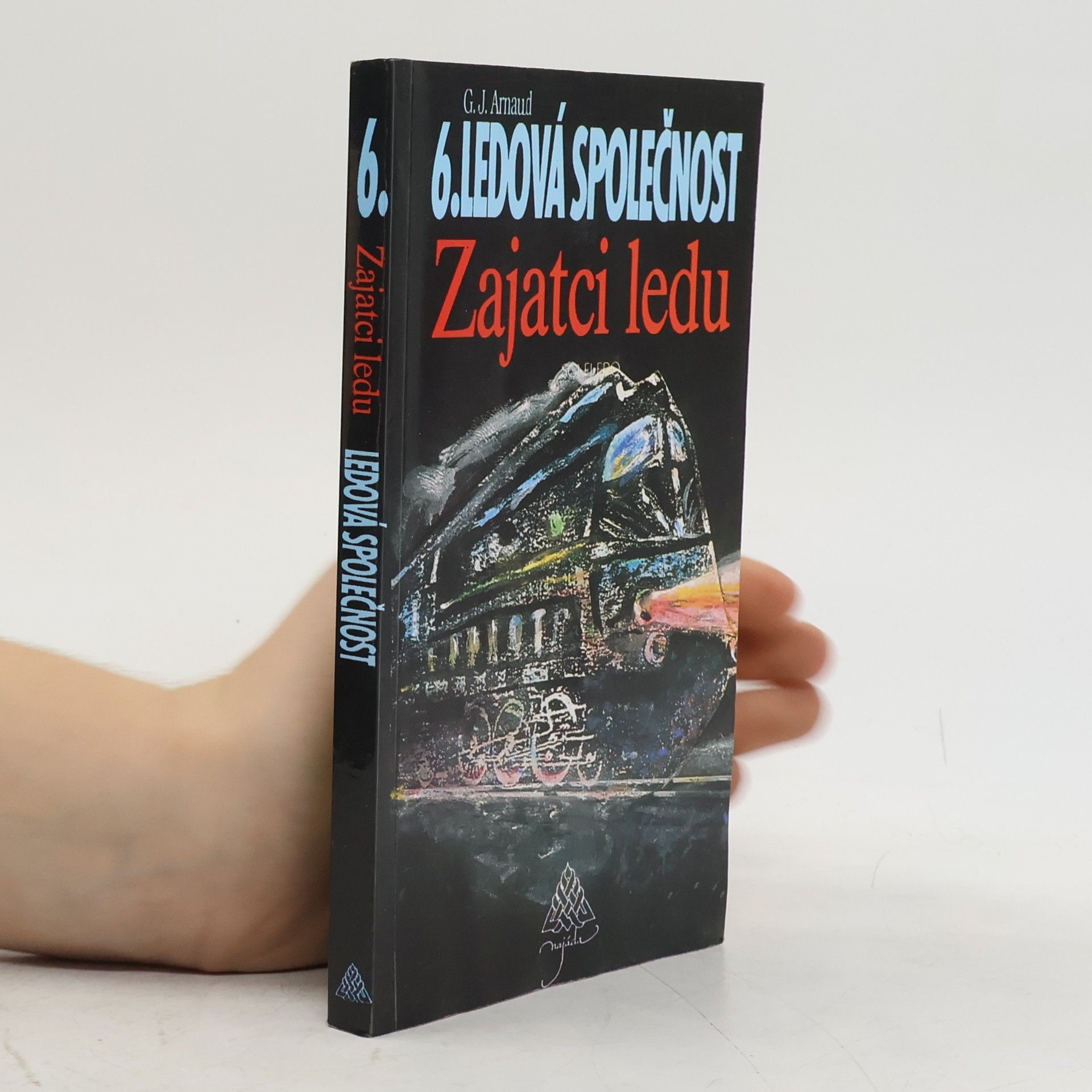 Ledová společnost. 6, Zajatci ledu