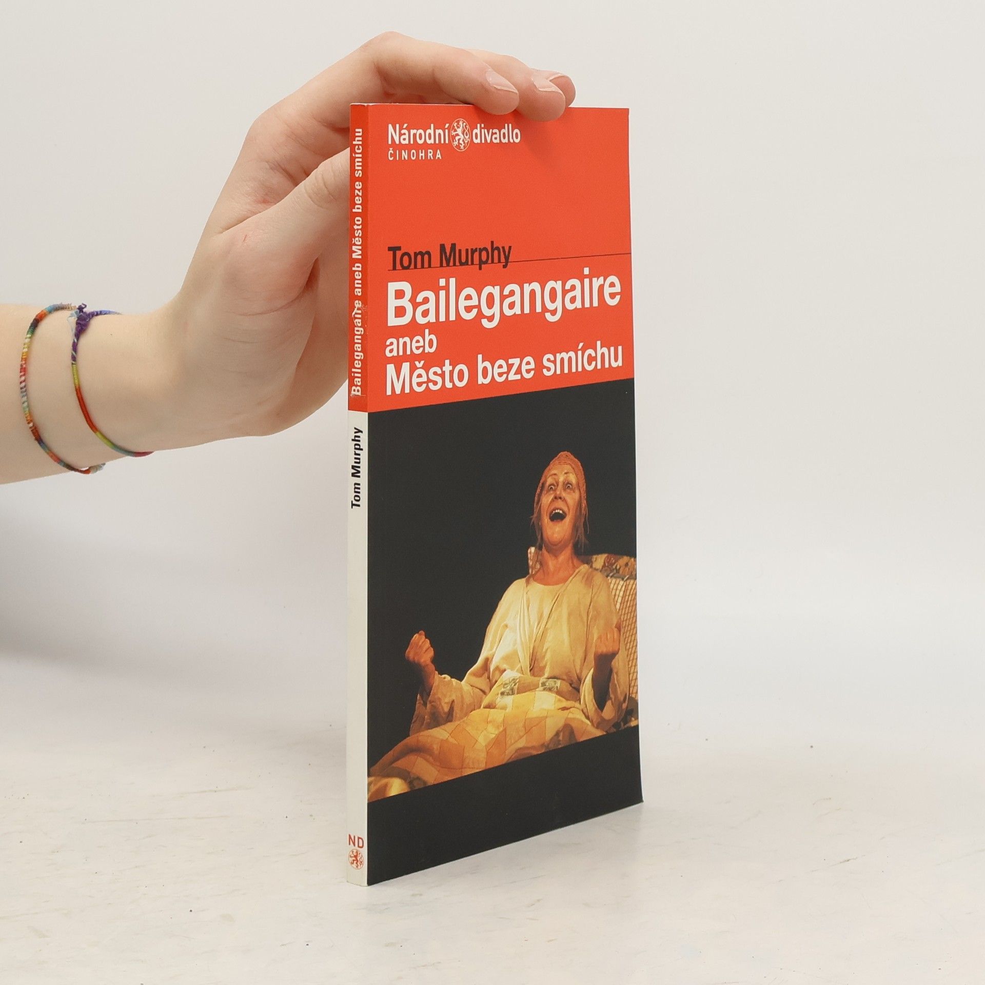 Bailegangaire, aneb, Město beze smíchu