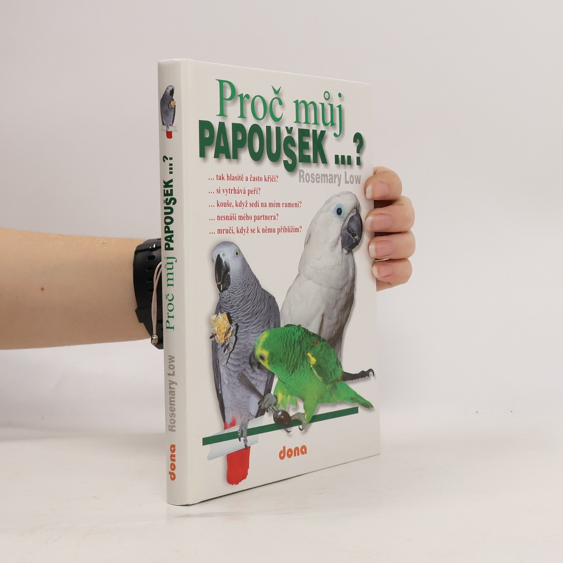 Proč můj papoušek...?