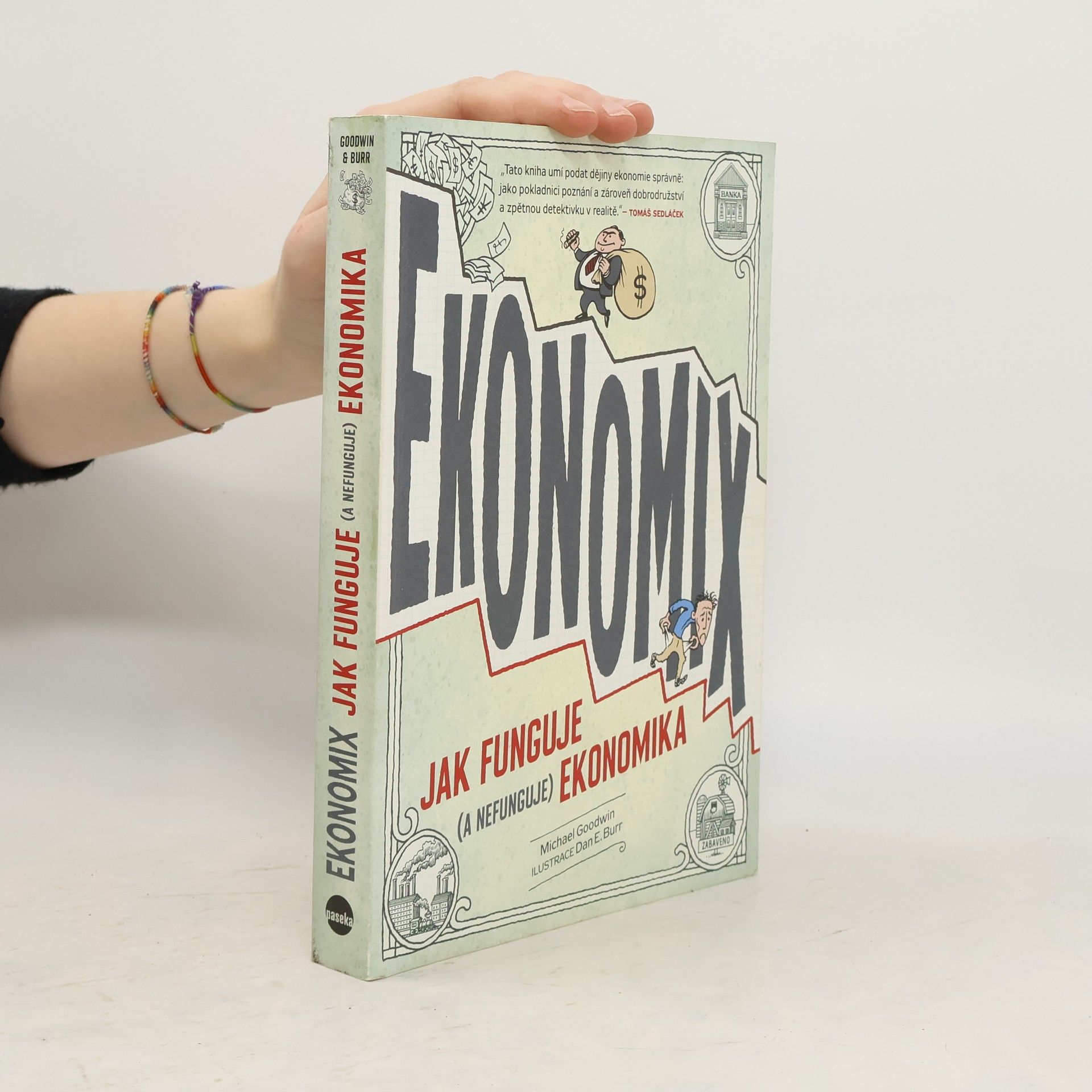 Ekonomix: Jak funguje (a nefunguje) ekonomika