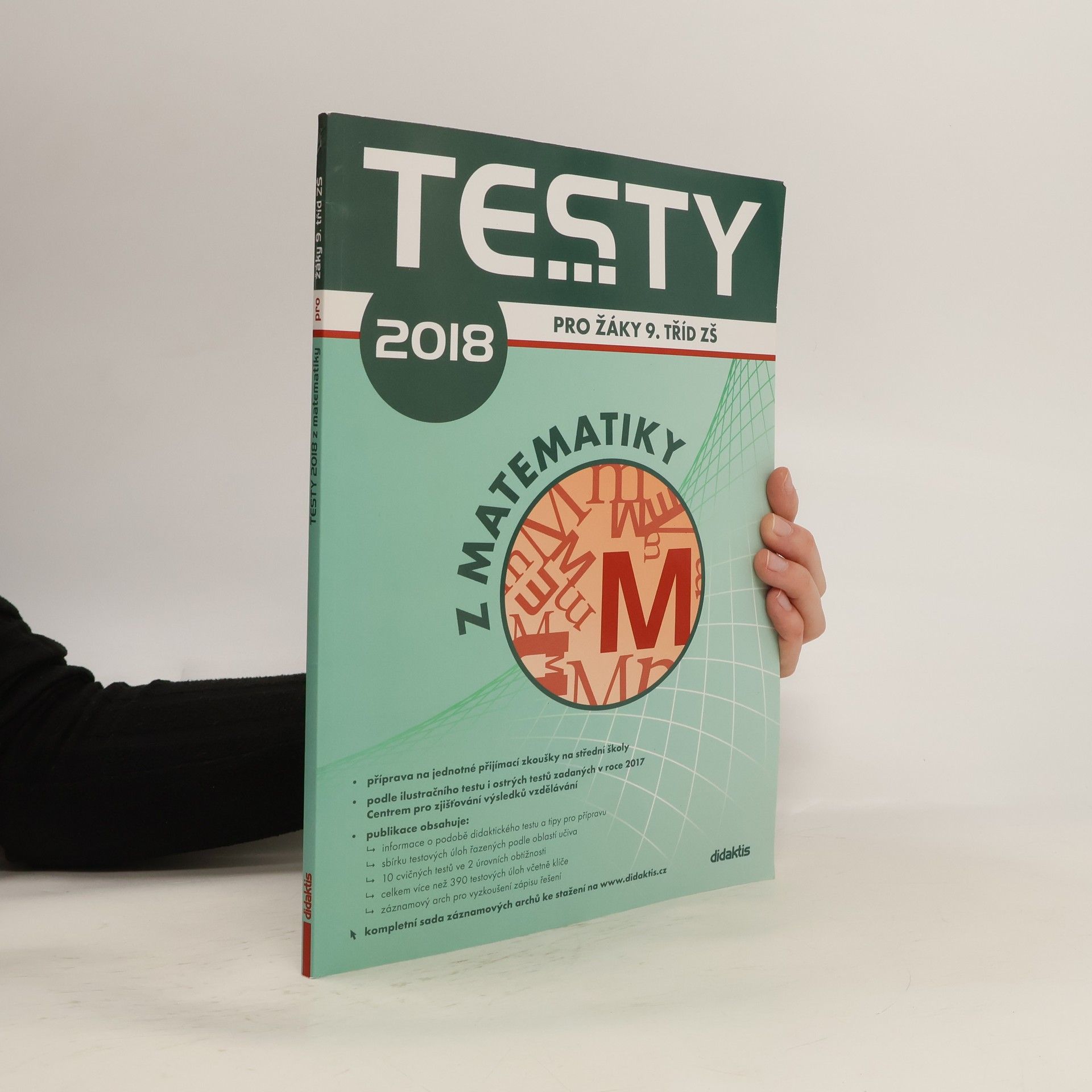 Ivana Ondráčková Testy 2018 pro žáky 9. tříd z matematiky