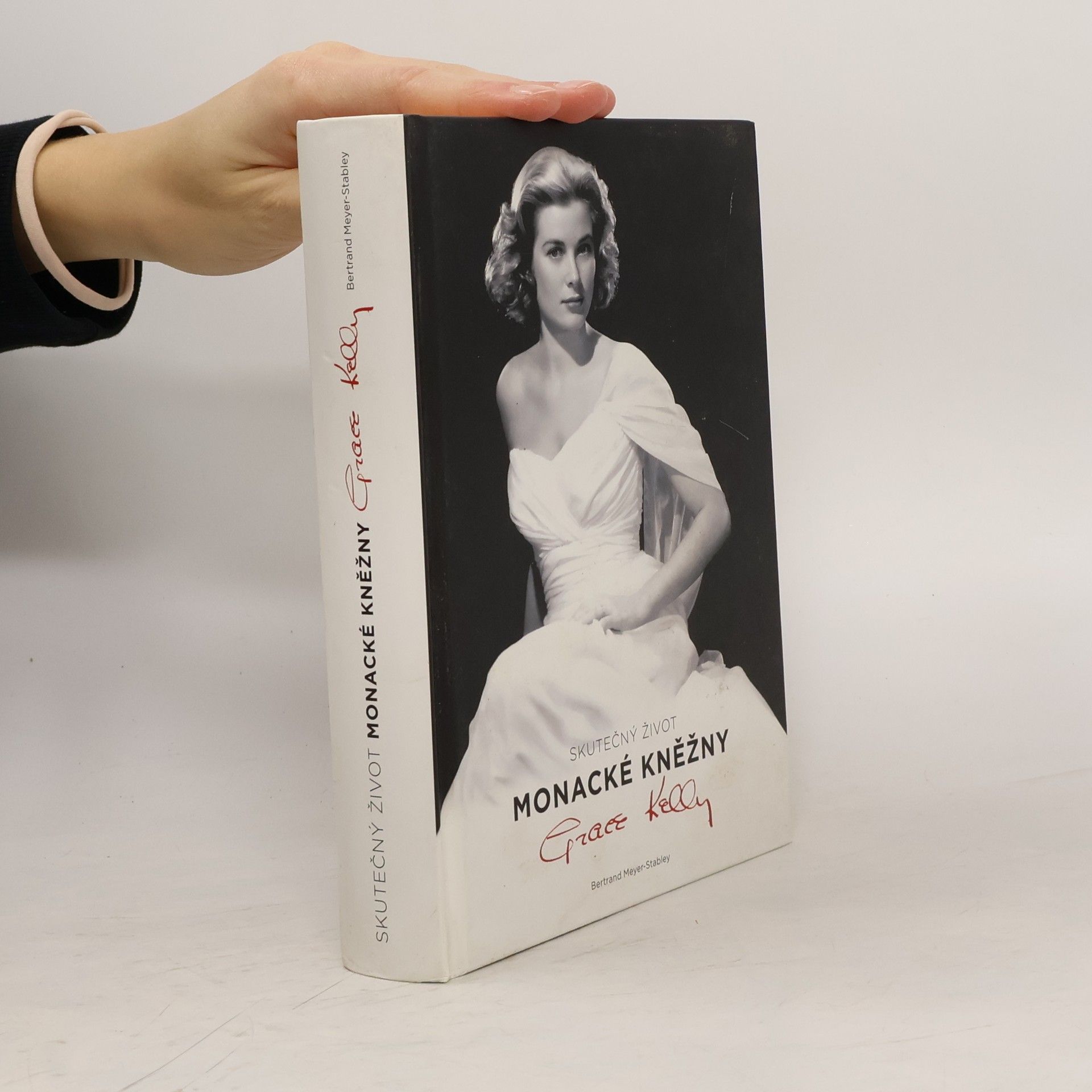 Bertrand Meyer-Stabley Skutečný život monacké kněžny Grace Kellyové