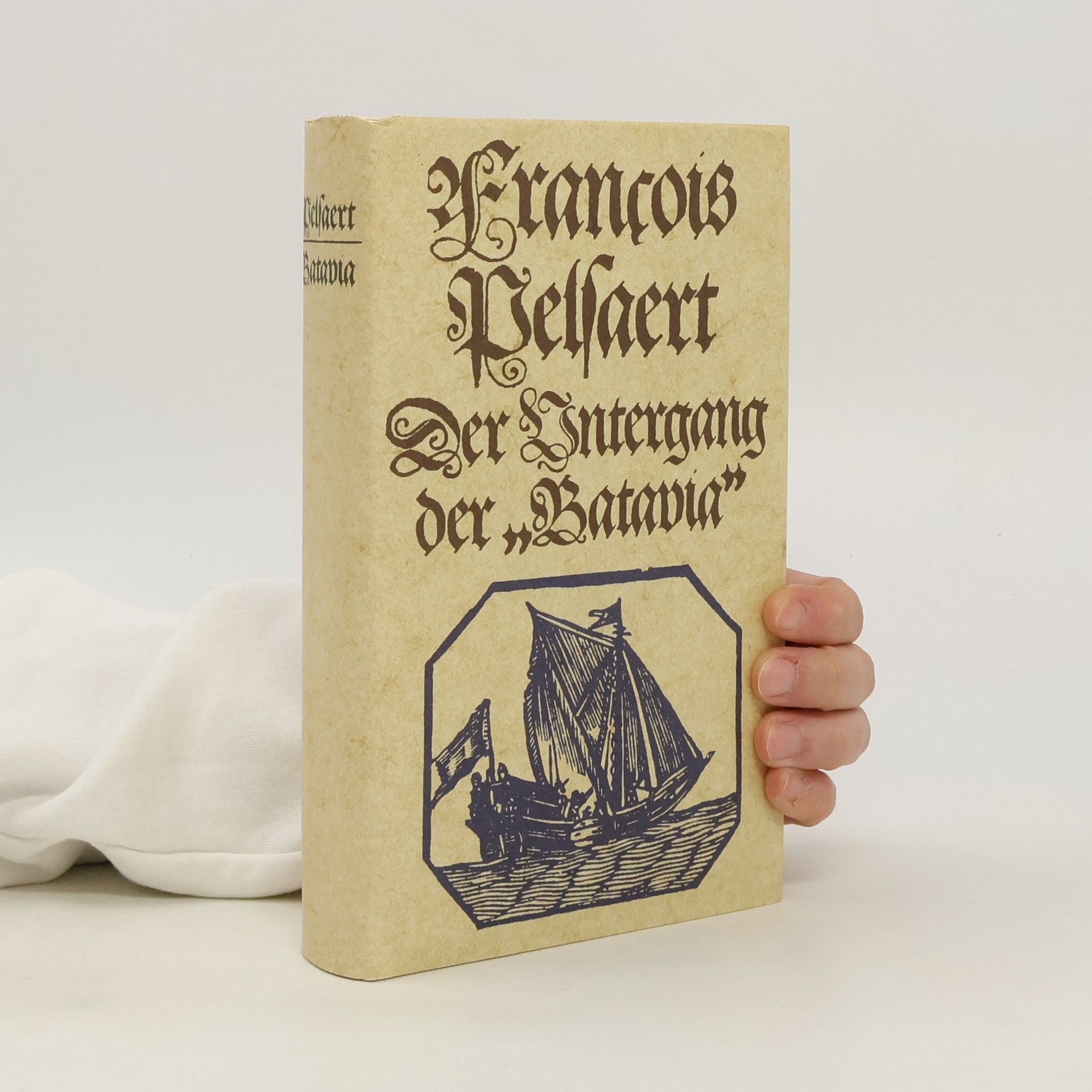 Francois Pelfaert Der Untergang der "Batavia"