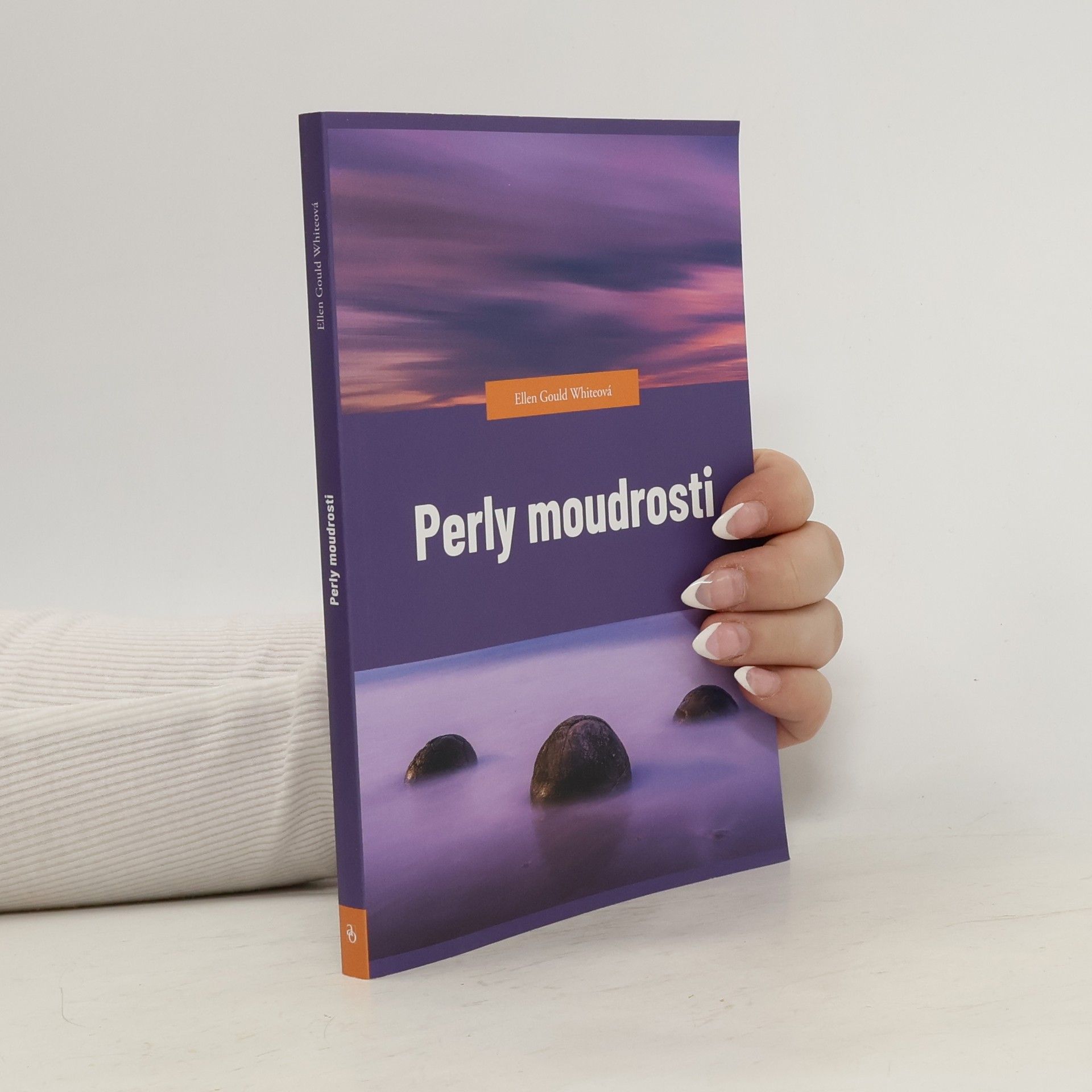 Ellen G. White Perly moudrosti