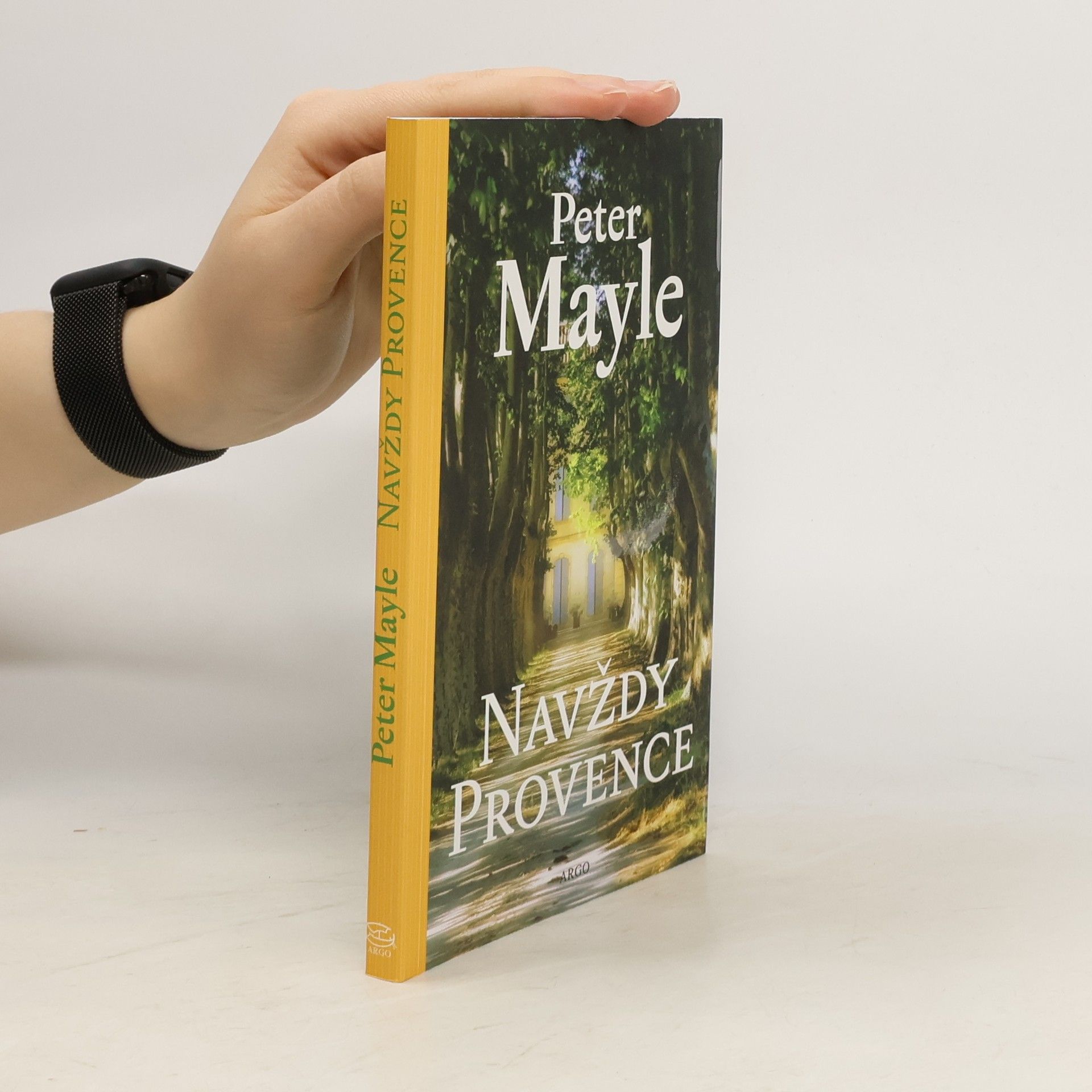 Peter Mayle Navždy Provence