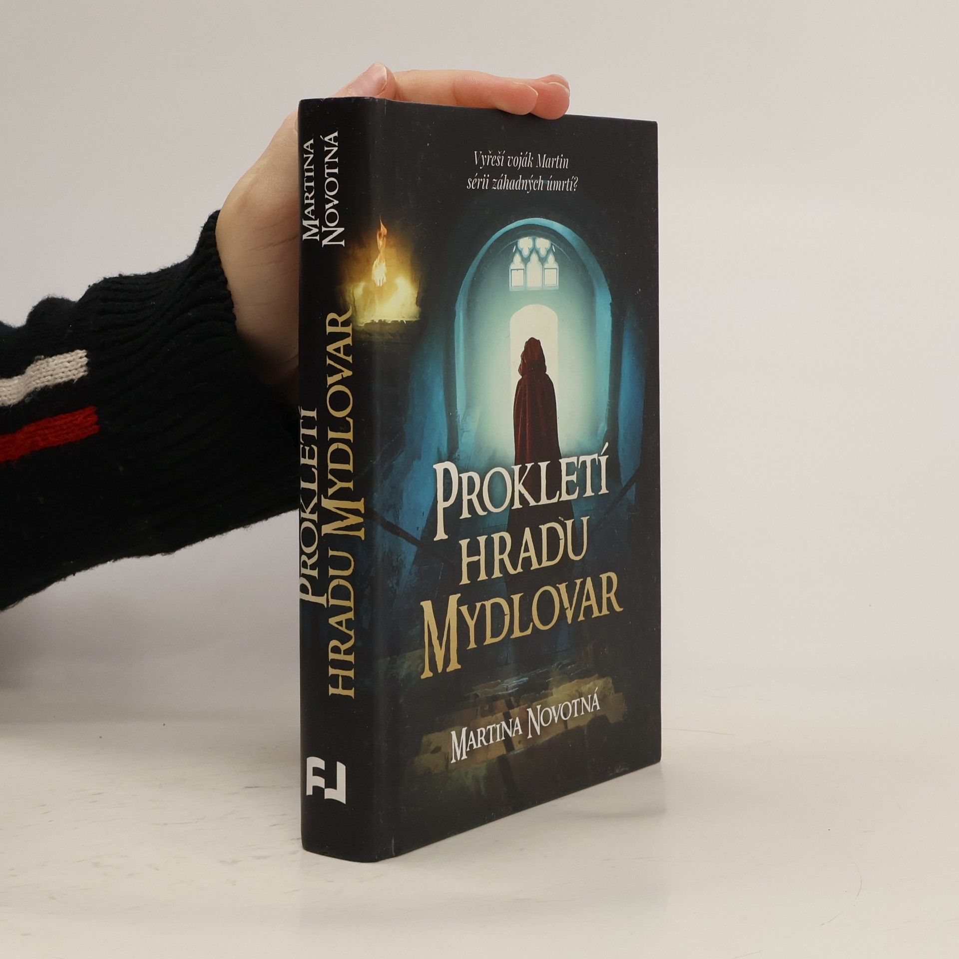 Martina Novotná Prokletí hradu Mydlovar