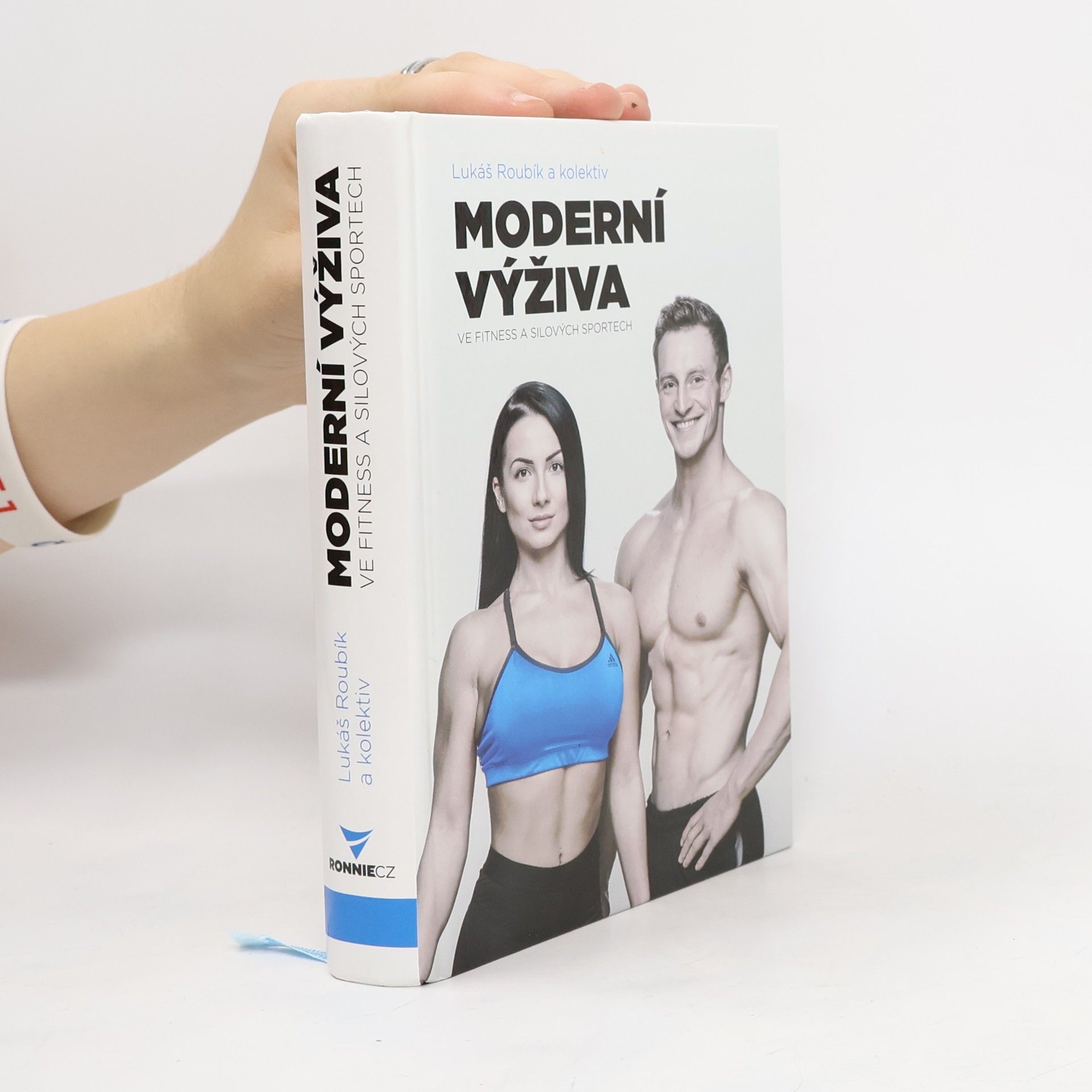 Lukáš Roubík Moderní výživa ve fitness a silových sportech