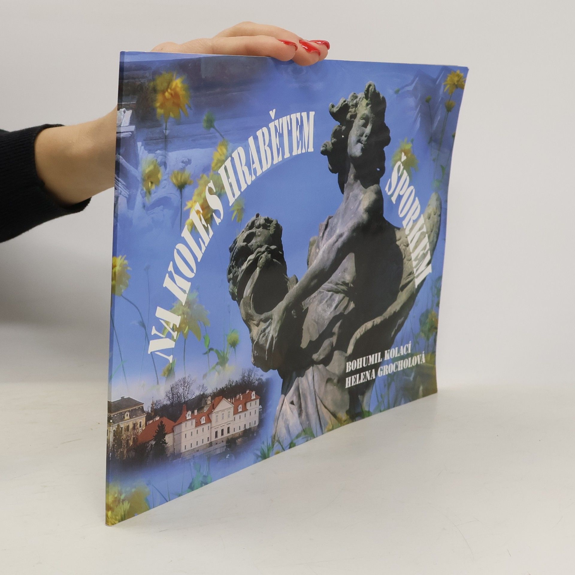 Bohumil Kolací Na kole s hrabětem Šporkem