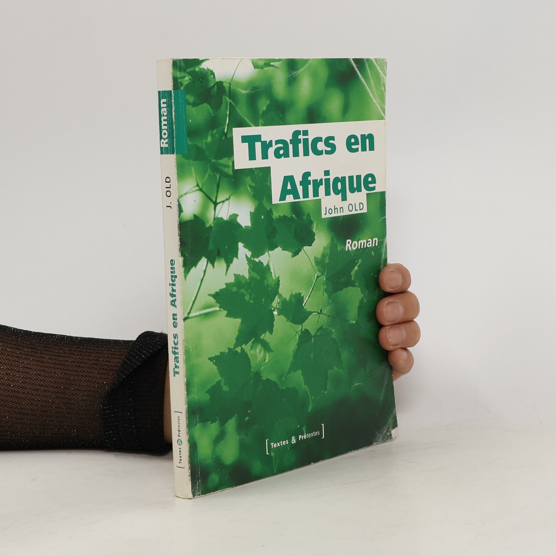 John Old Trafics en Afrique