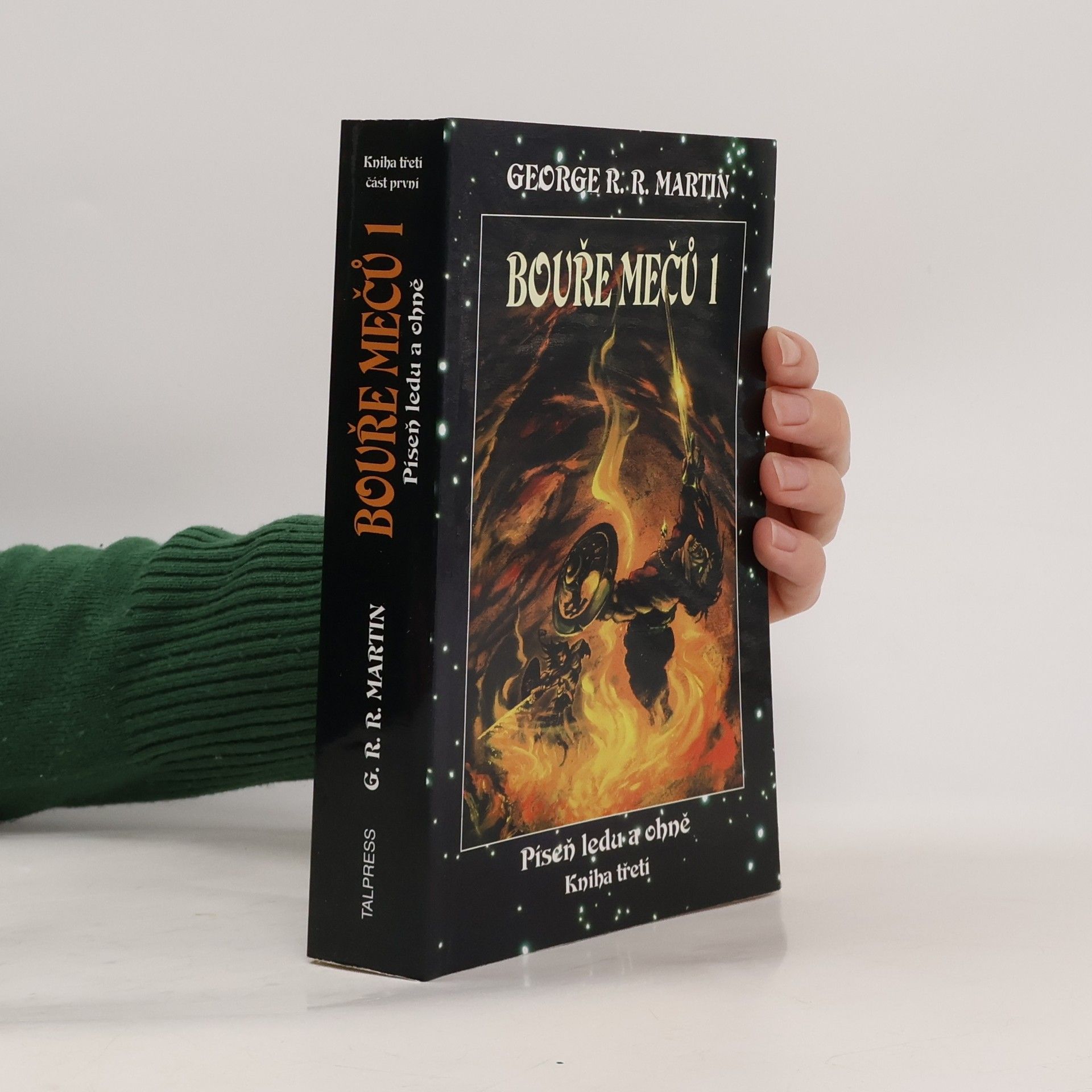 George R. R. Martin Bouře mečů. Část první