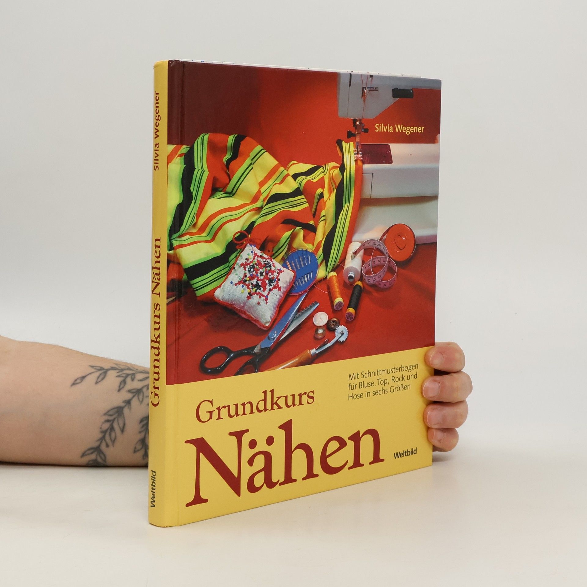 Silvia Wegener Grundkurs Nähen