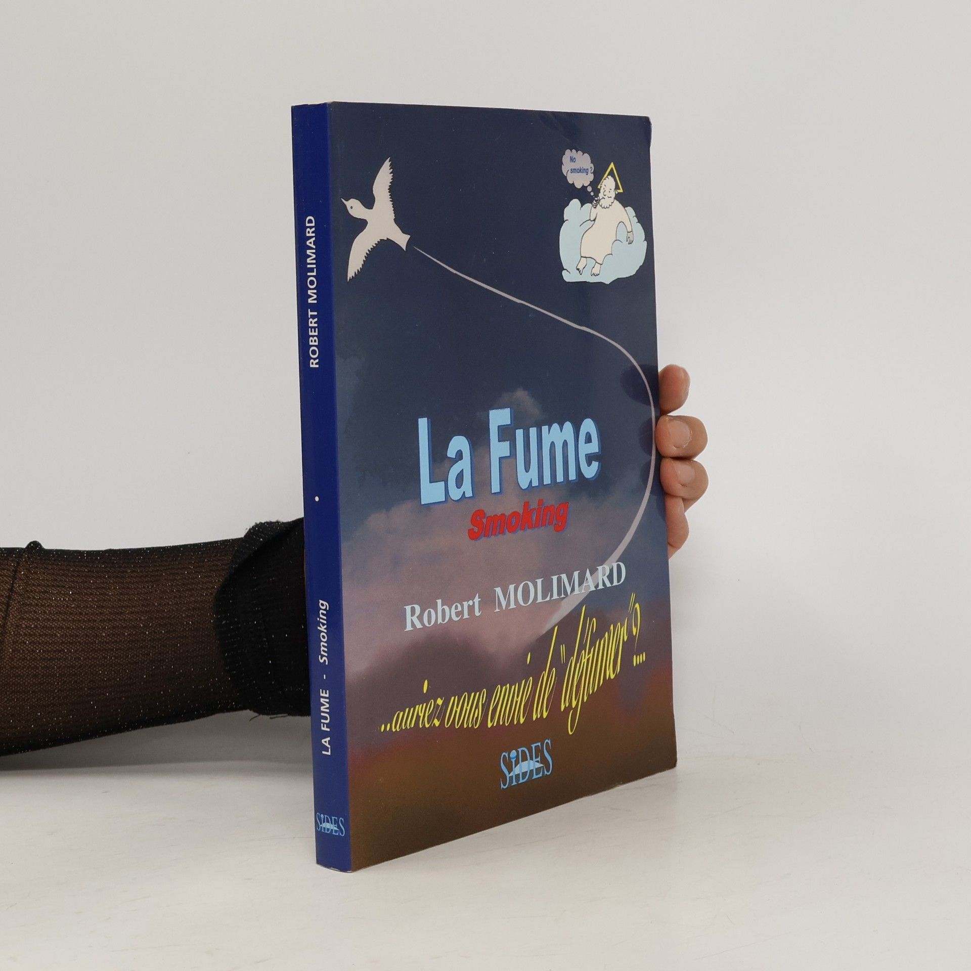 Robert Molimard La fume
