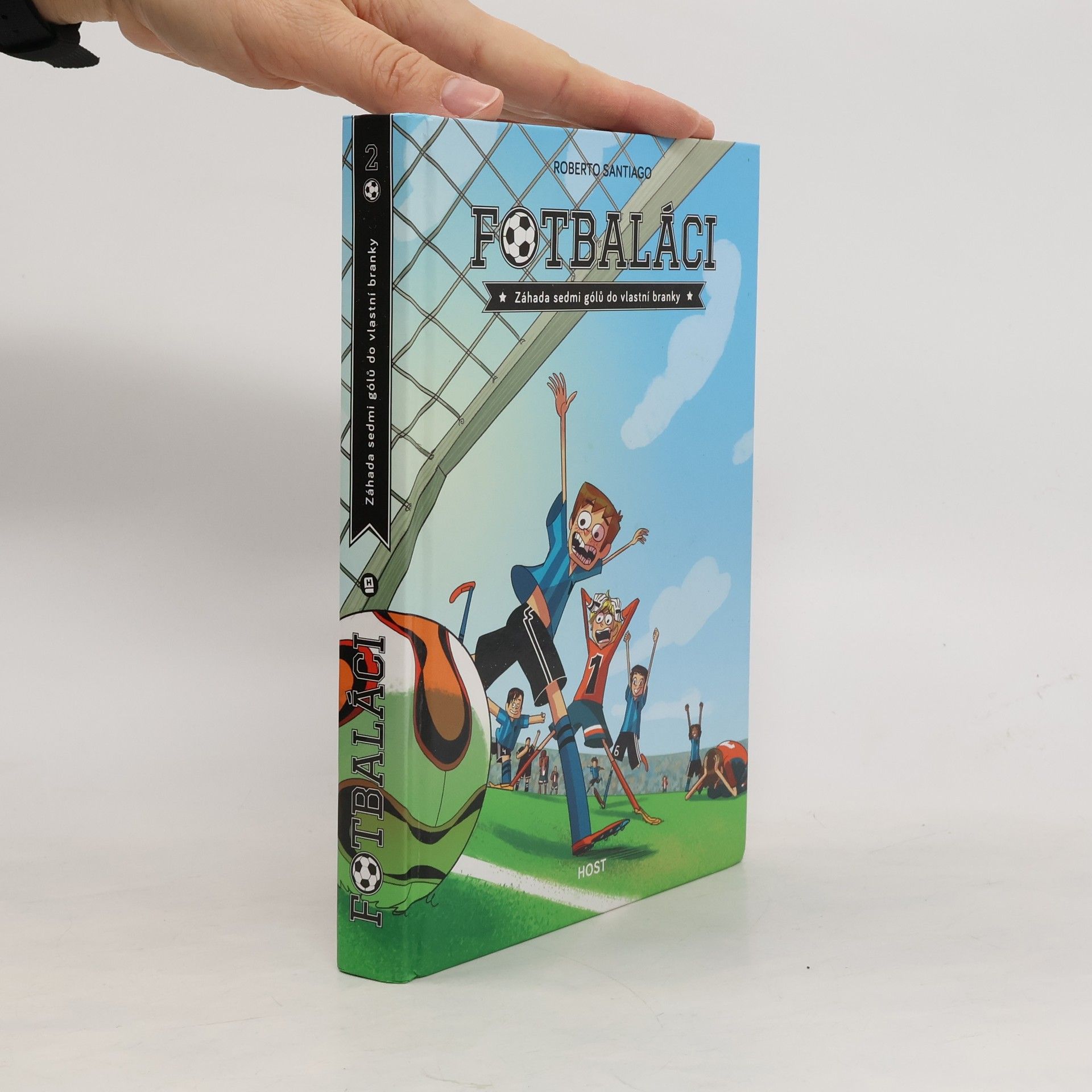 Fotbaláci. Záhada sedmi gólů do vlastní branky