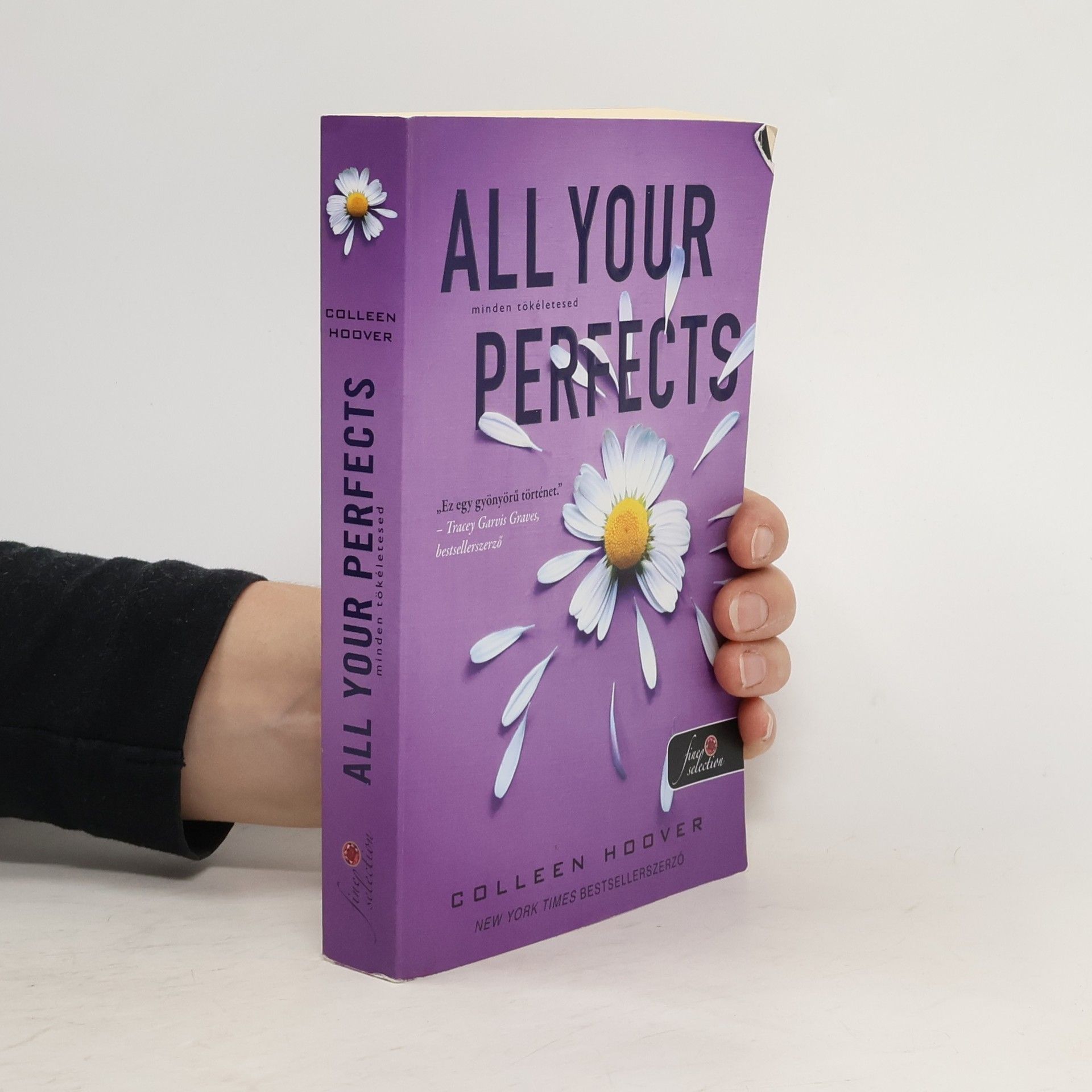 Colleen Hoover All Your Perfects. Minden tökéletesed