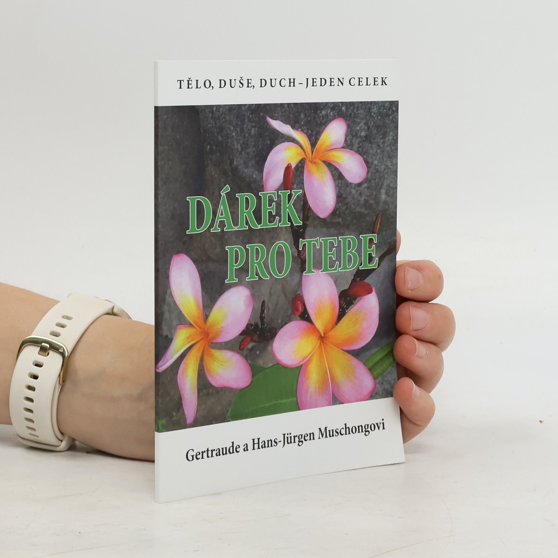 Hans Jürgen Muschong Dárek pro tebe