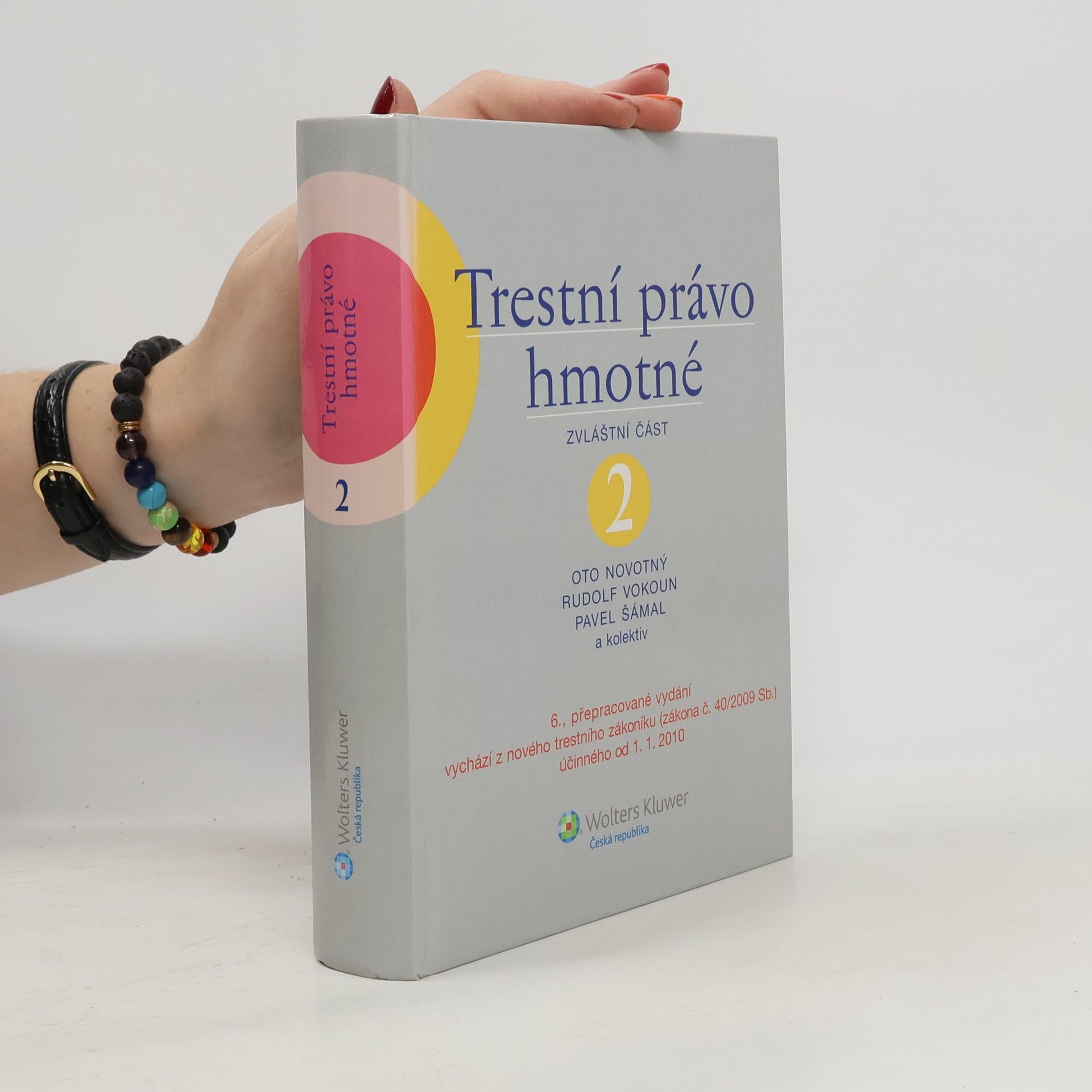 Oto Novotný Trestní právo hmotné 2. Zvláštní část