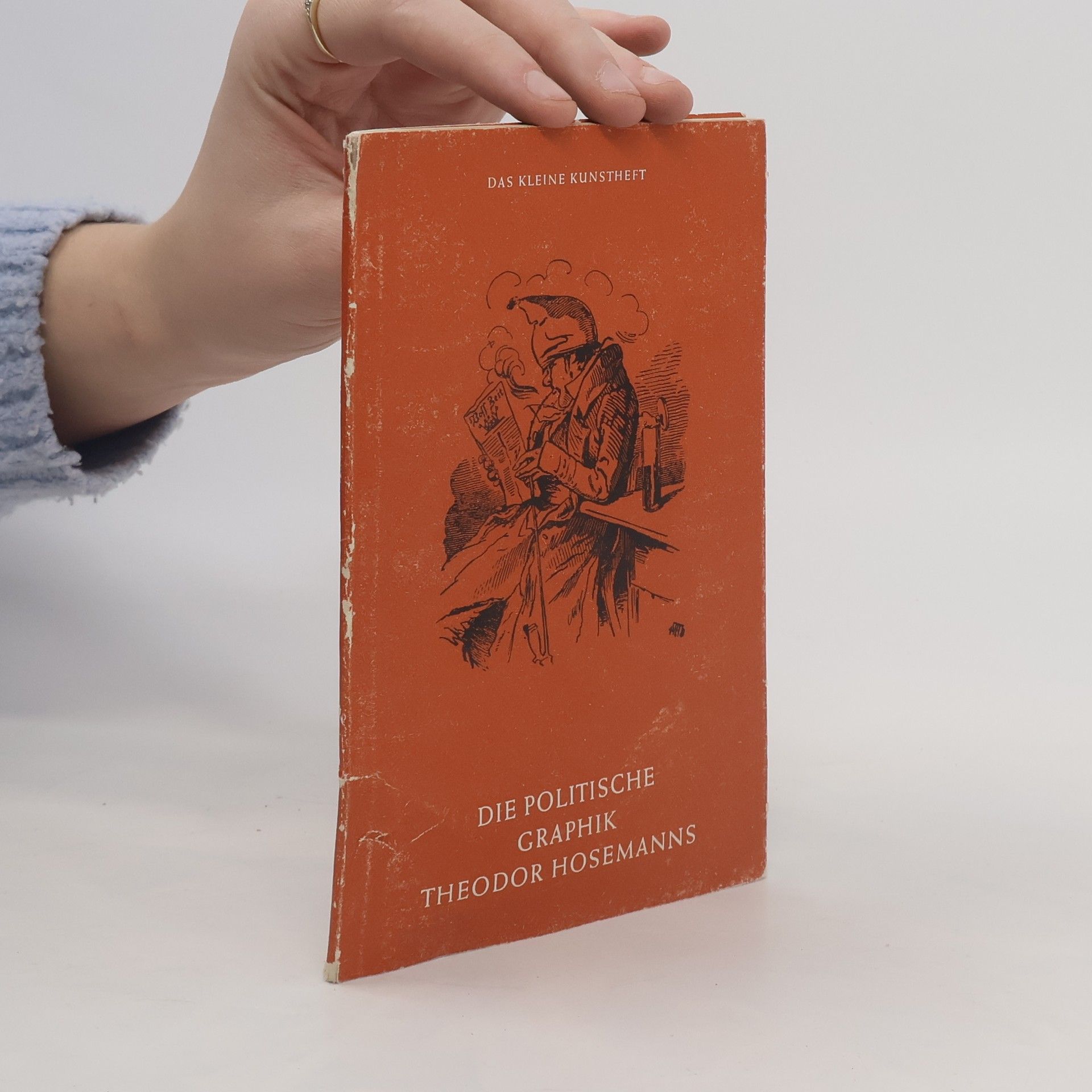 Gerhard Kapitän Die politische Graphik Theodor Hosemanns