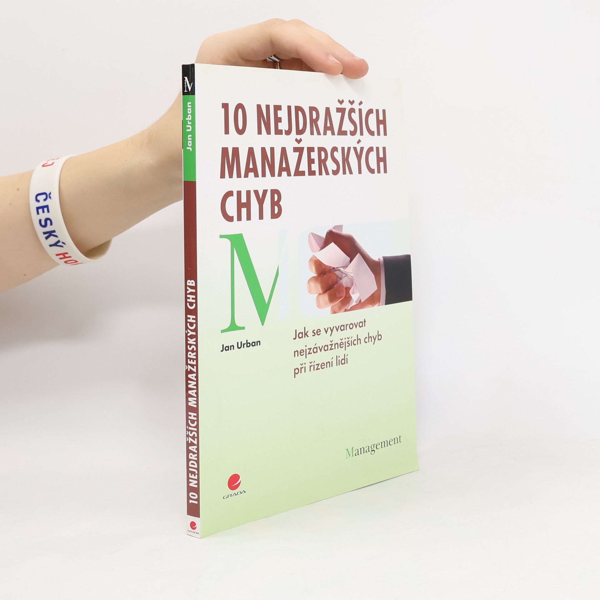 Jan Urban 10 nejdražších manažerských chyb