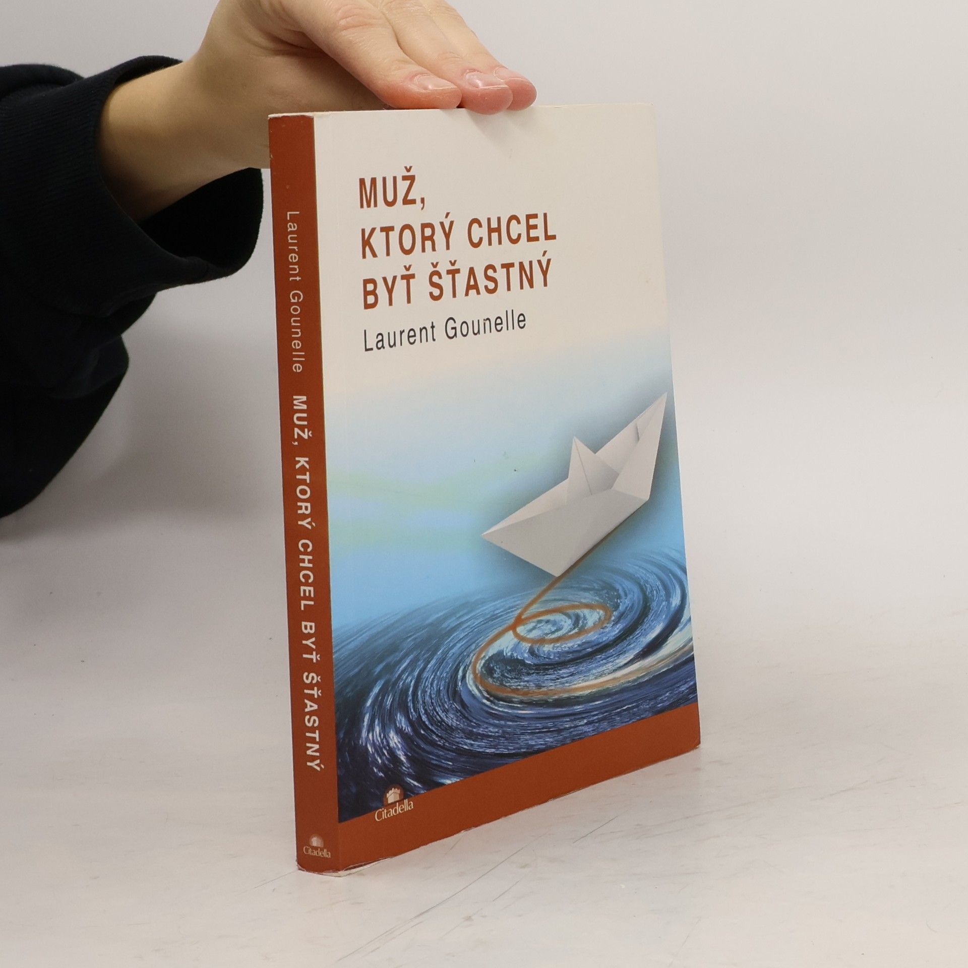 Muž, ktorý chcel byť šťastný