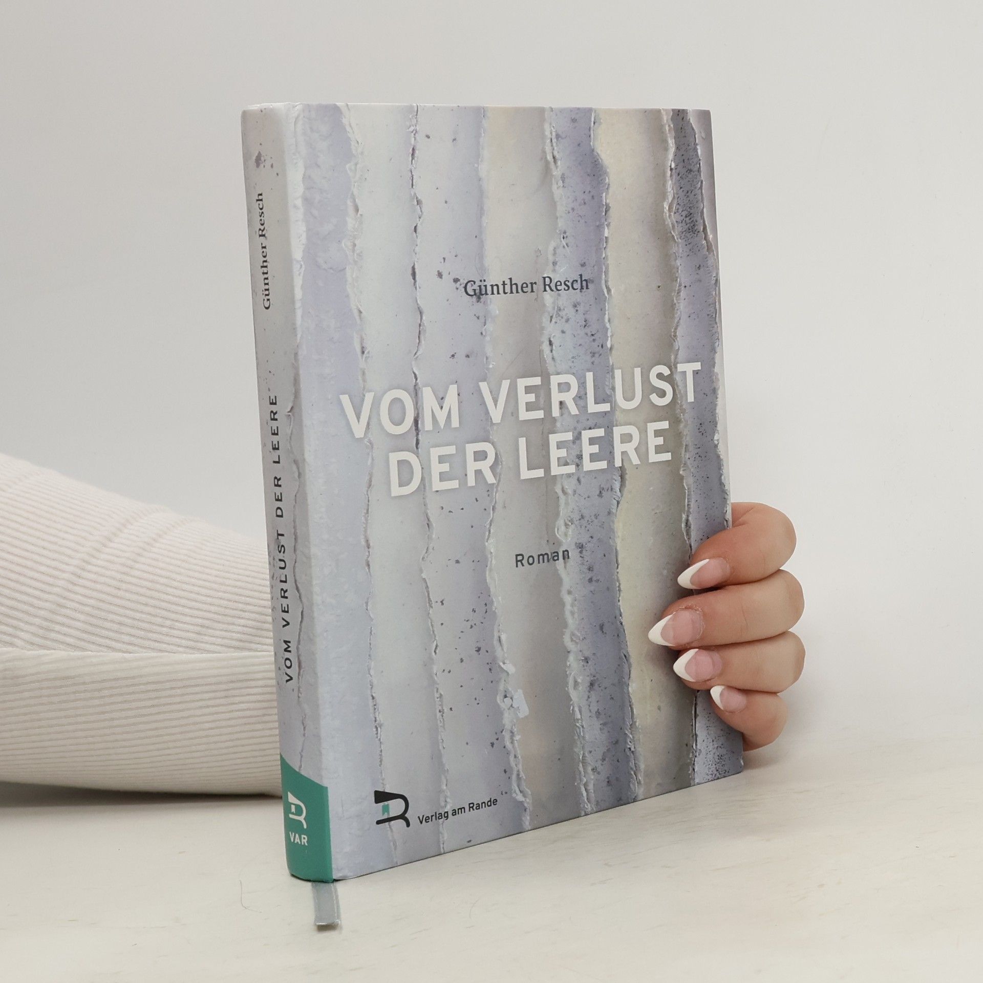 Günther Resch VOM VERLUST DER LEERE