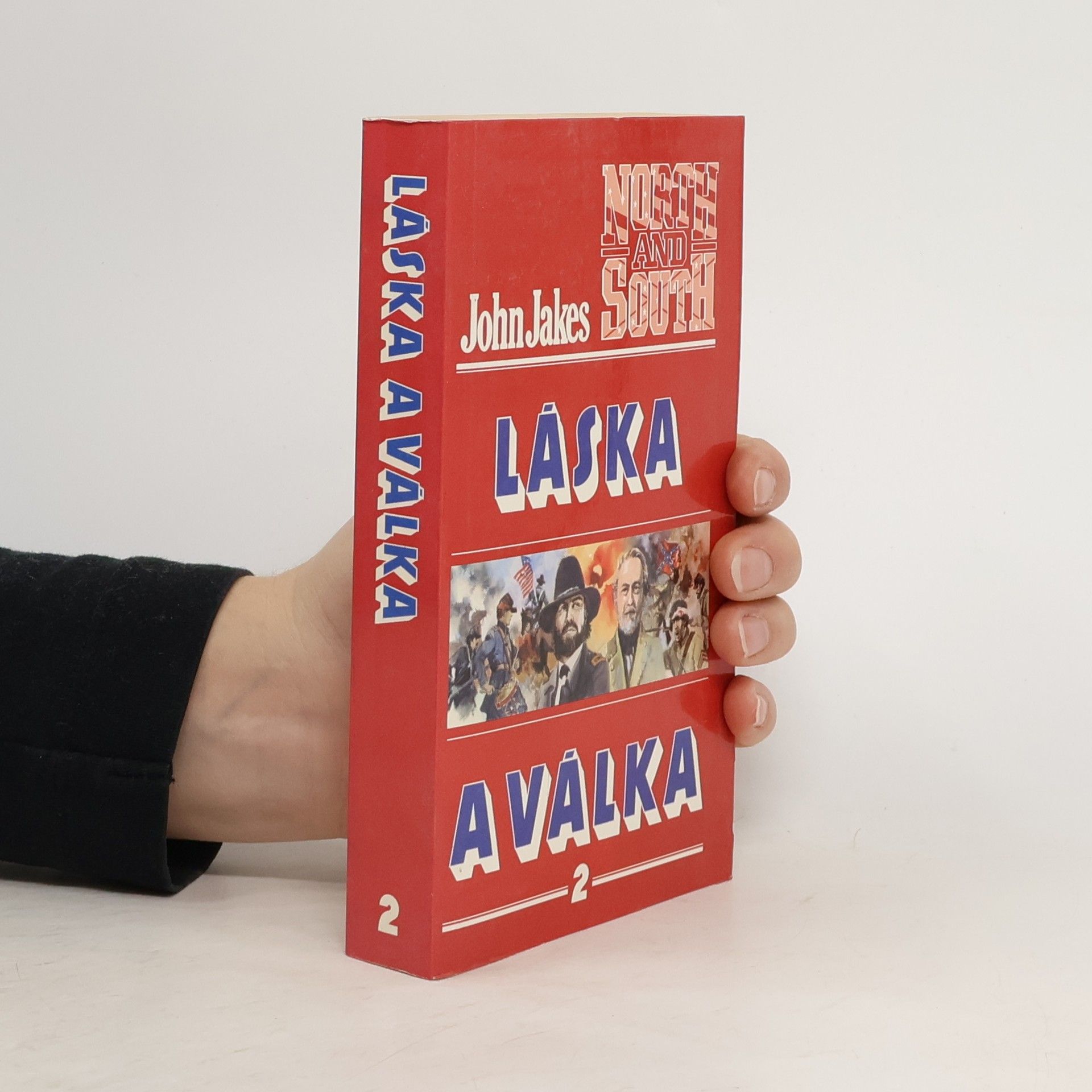 John Jakes Láska a válka 2