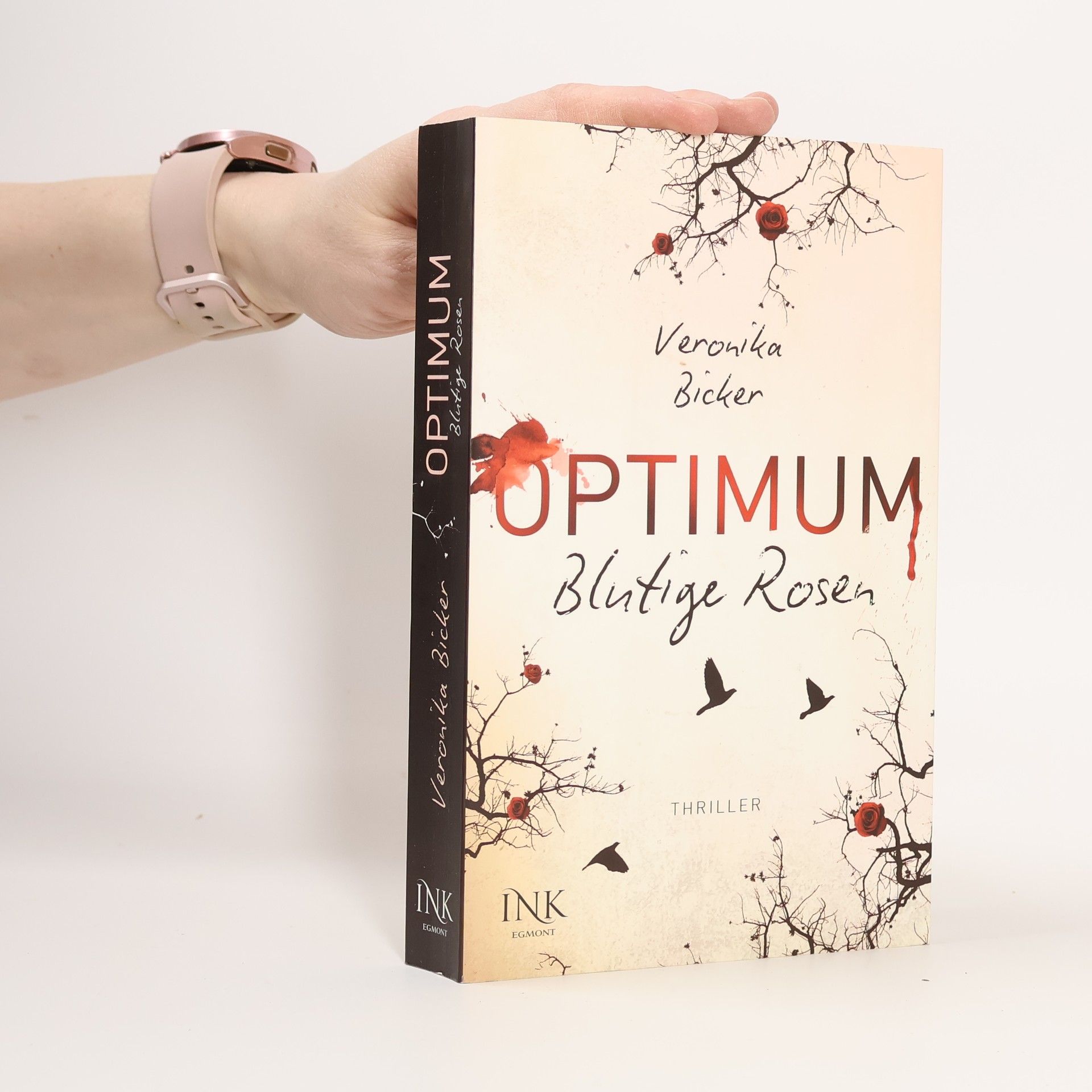 Optimum. Blutige Rosen