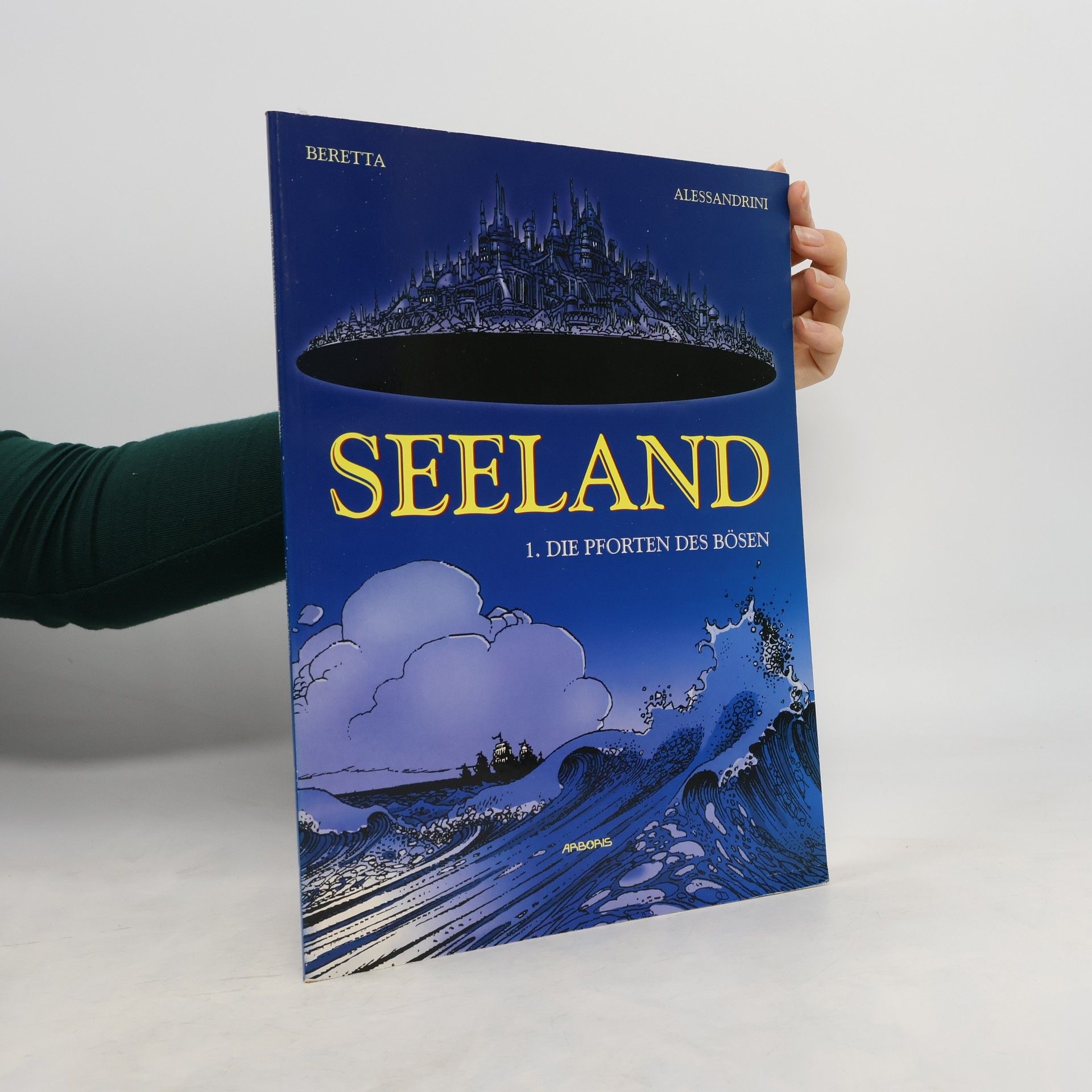 Autorenkollektiv Seeland 1. Die Pforten des Bösen
