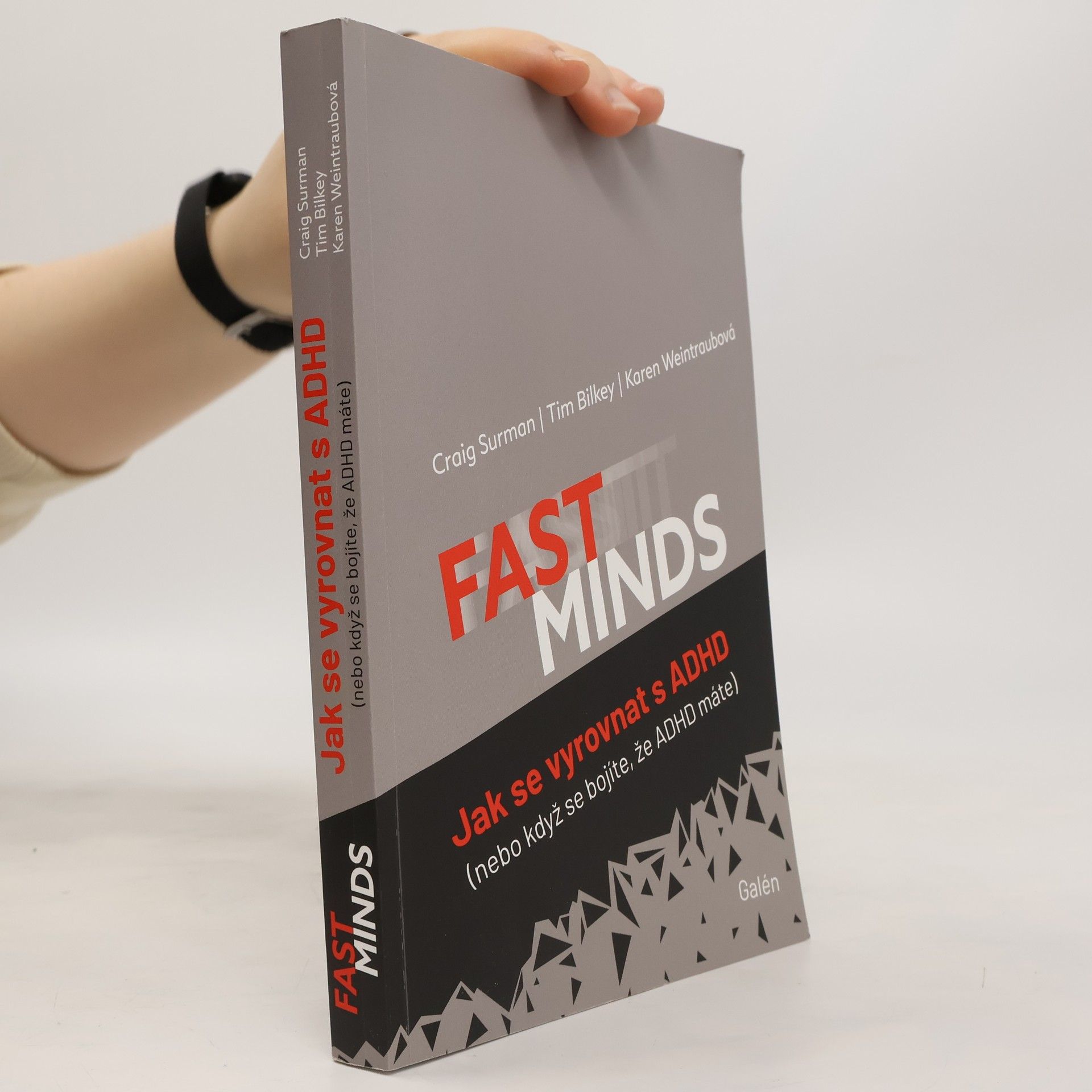 Craig Surman Fast minds: Jak se vyrovnat s ADHD (nebo když se bojíte, že ADHD máte)