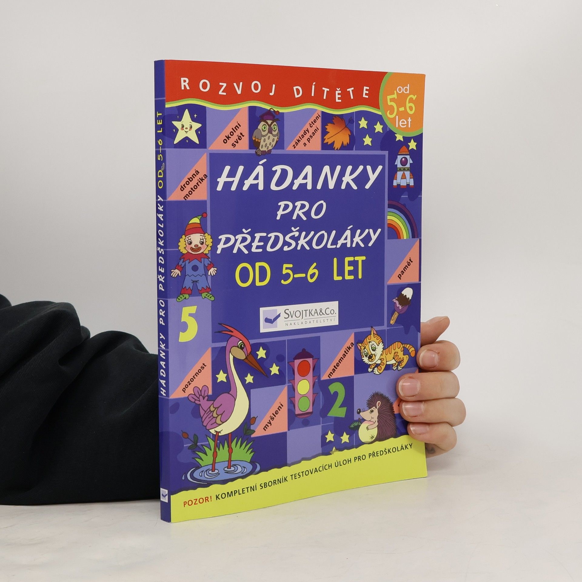 Kolektiv autorů Rozvoj dítěte: Hádanky pro předškoláky od 5 - 6 let