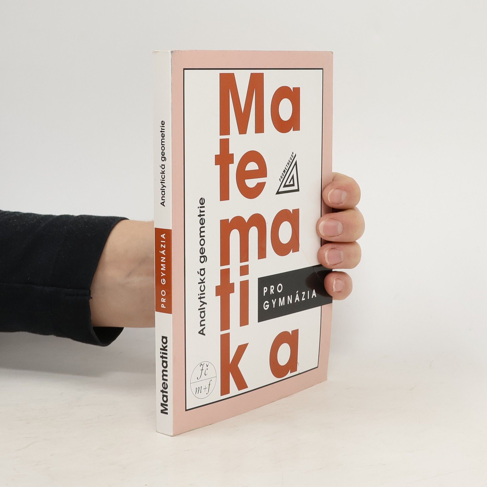 Matematika pro gymnázia. Analytická geometrie