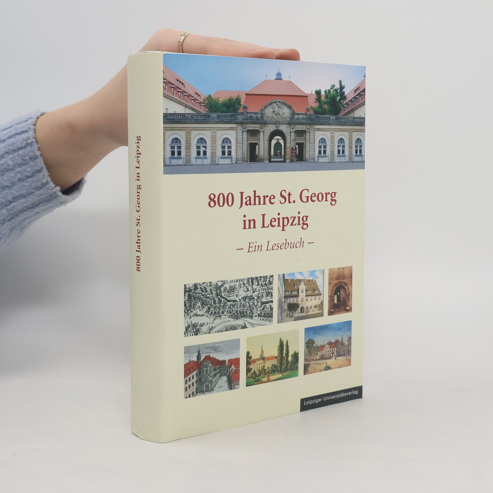 Rolf Haupt 800 Jahre St. Georg in Leipzig