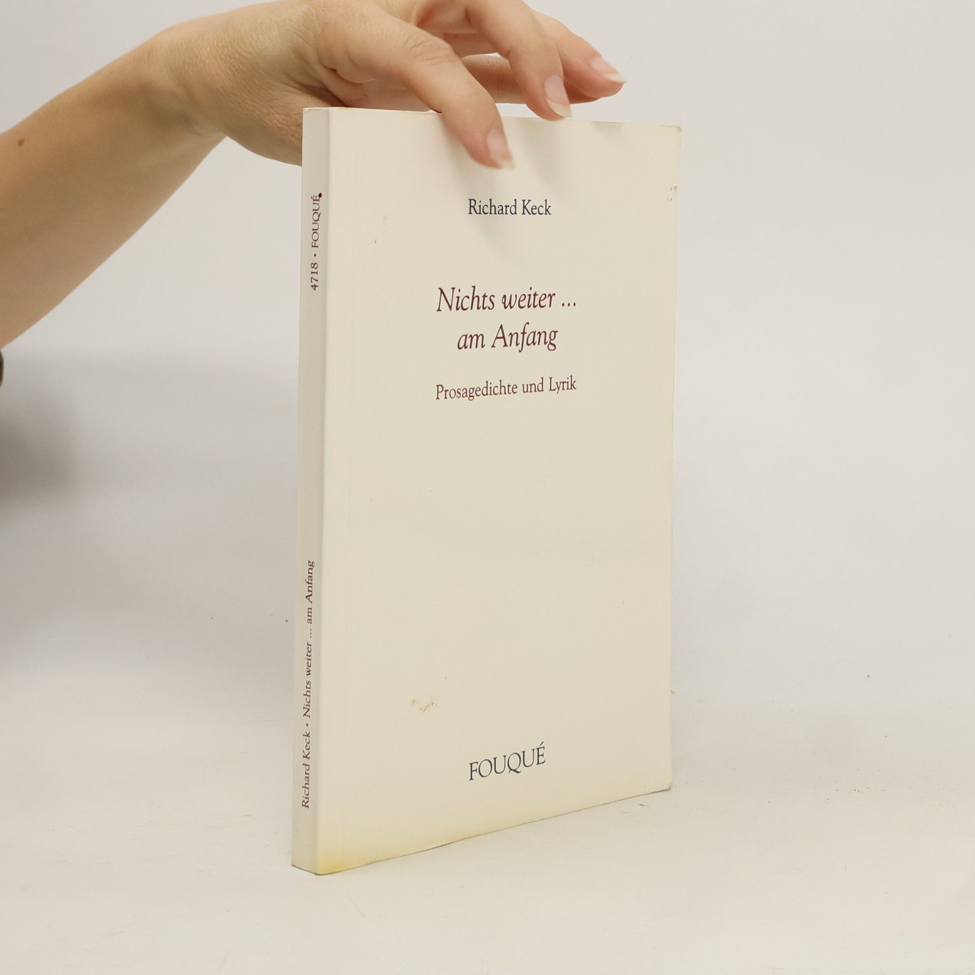 Richard Keck Nichts weiter ... am Anfang